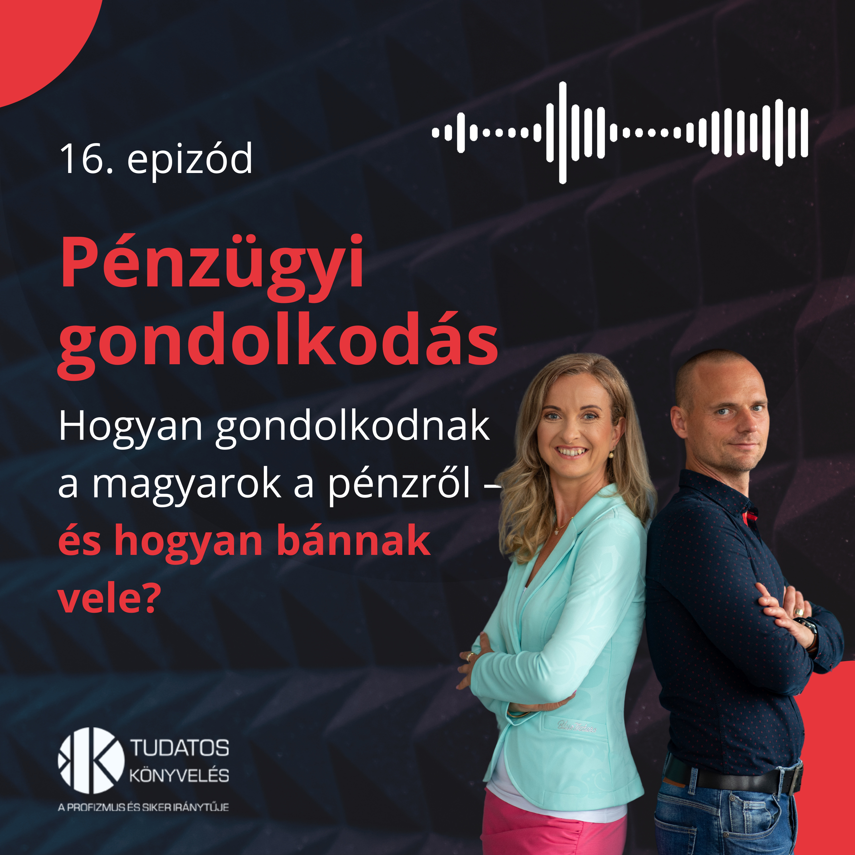 16. Pénzügyi gondolkodás Magyarországon episode artwork