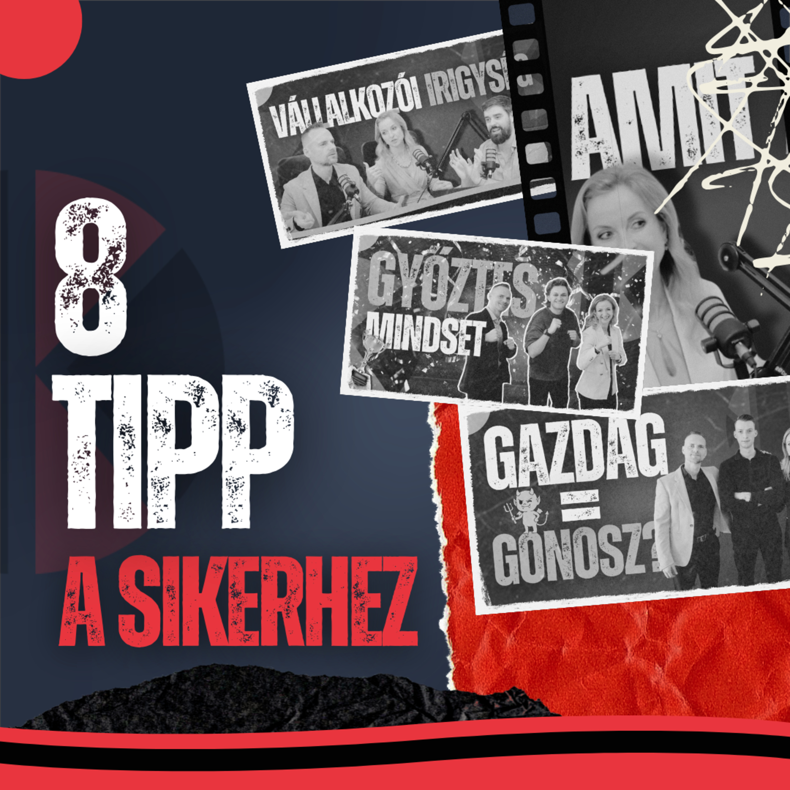 58. MindSetup Best Of II.: 8 vállalkozói sikertipp | Pénzügyek, vezetés, mindset episode artwork
