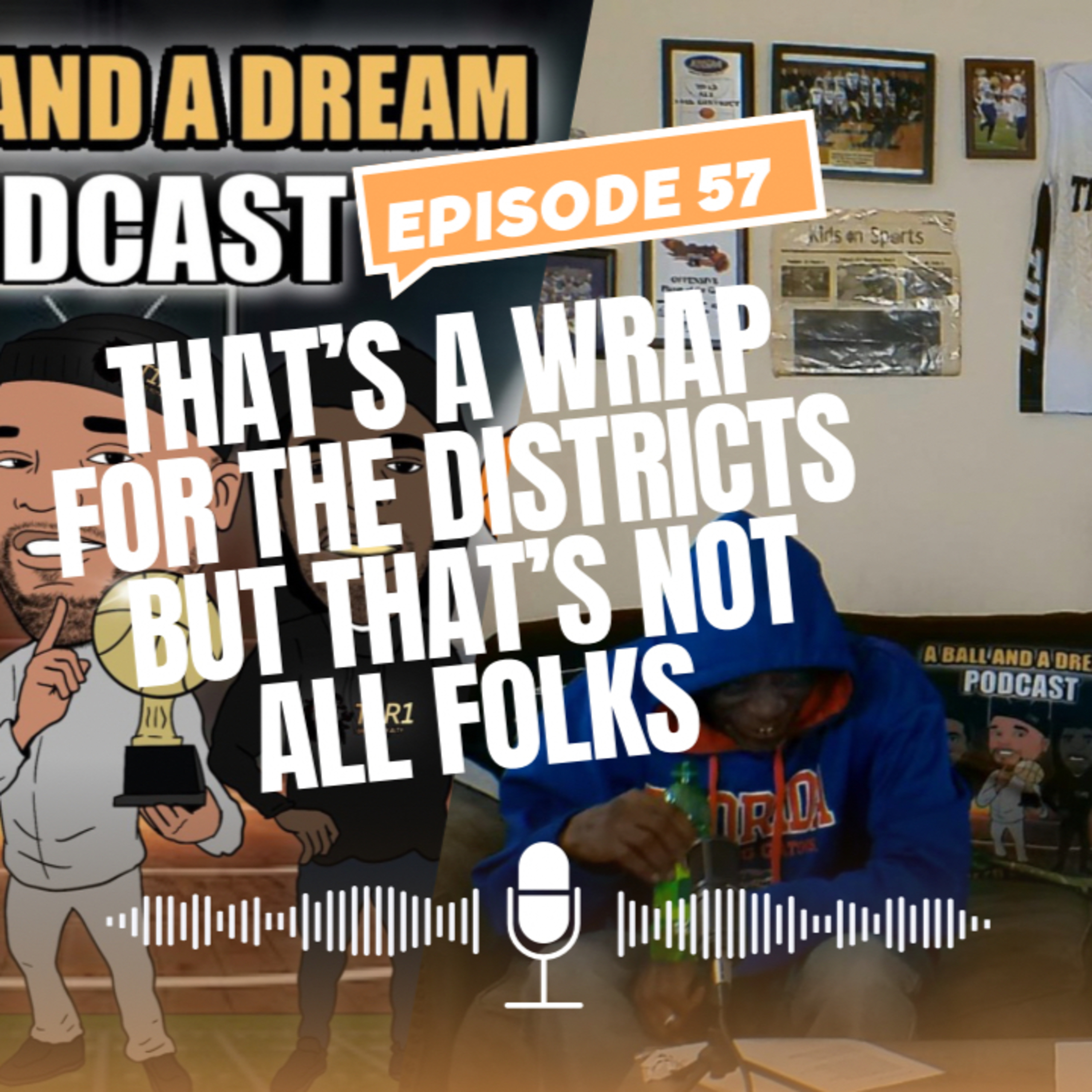 That's A Wrap For The Districts But That's Not All Folks episode artwork