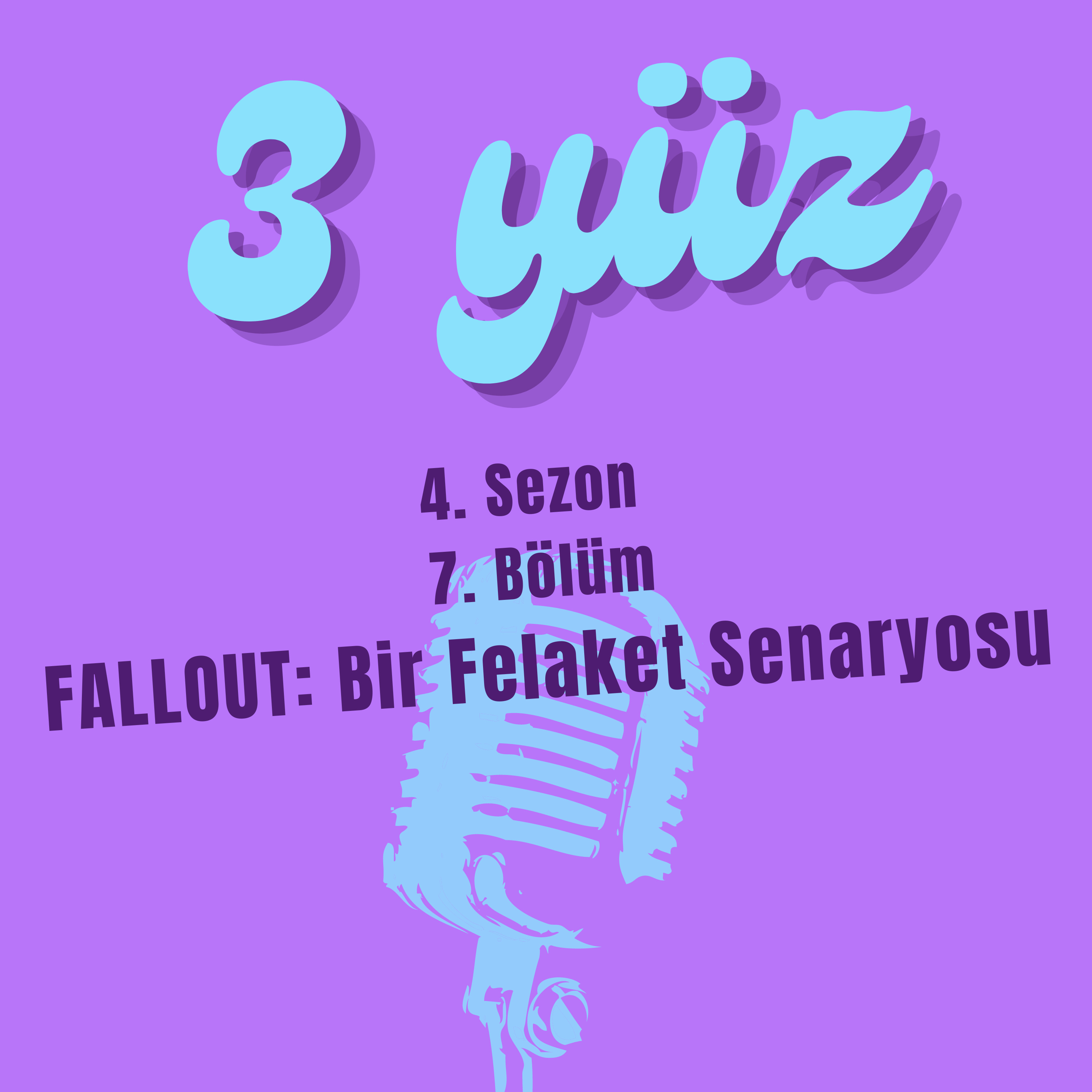 3 Yüz