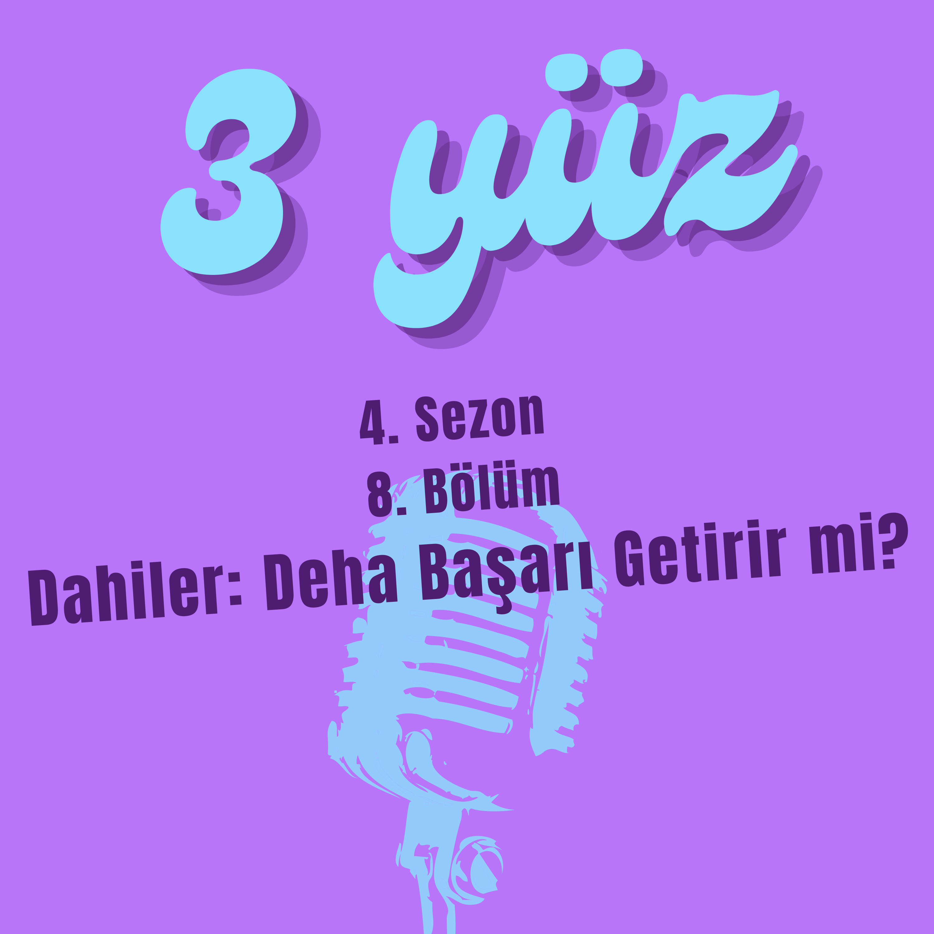 3 Yüz