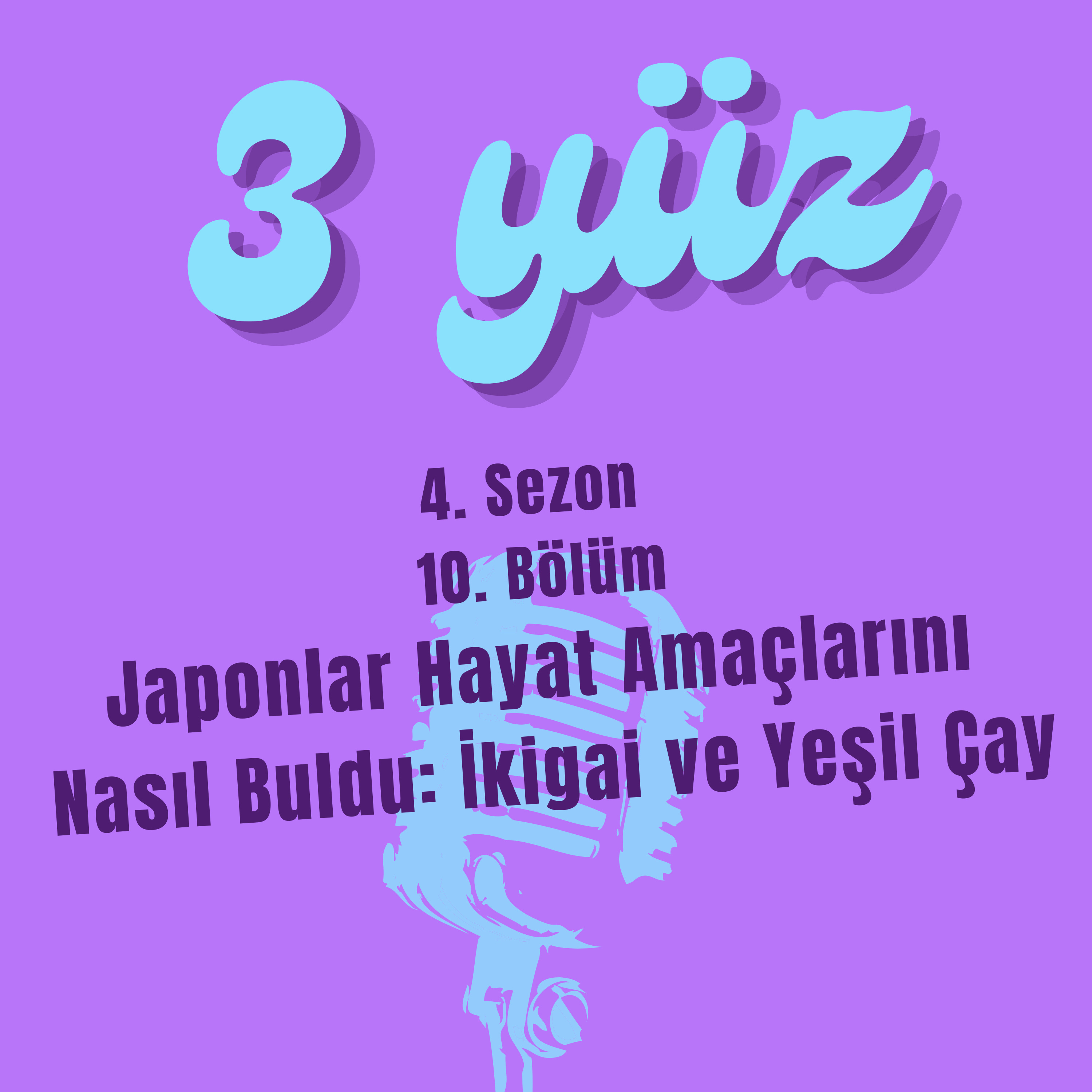 3 Yüz