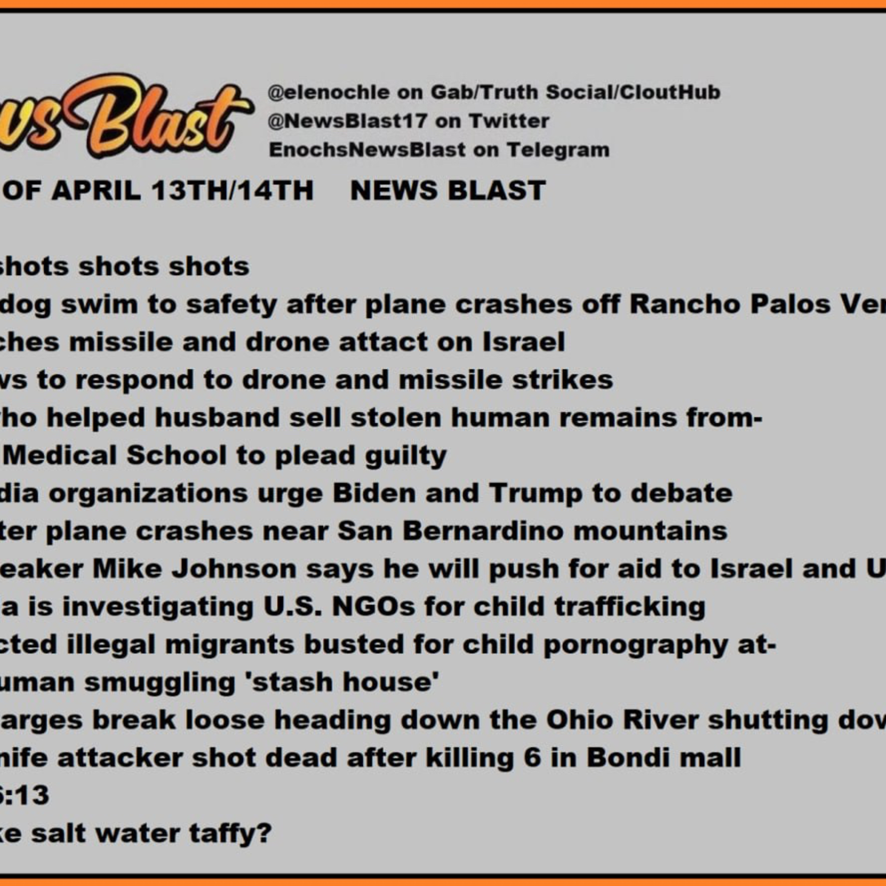 Weekend April 13/14, 2024 News Blast  episode artwork