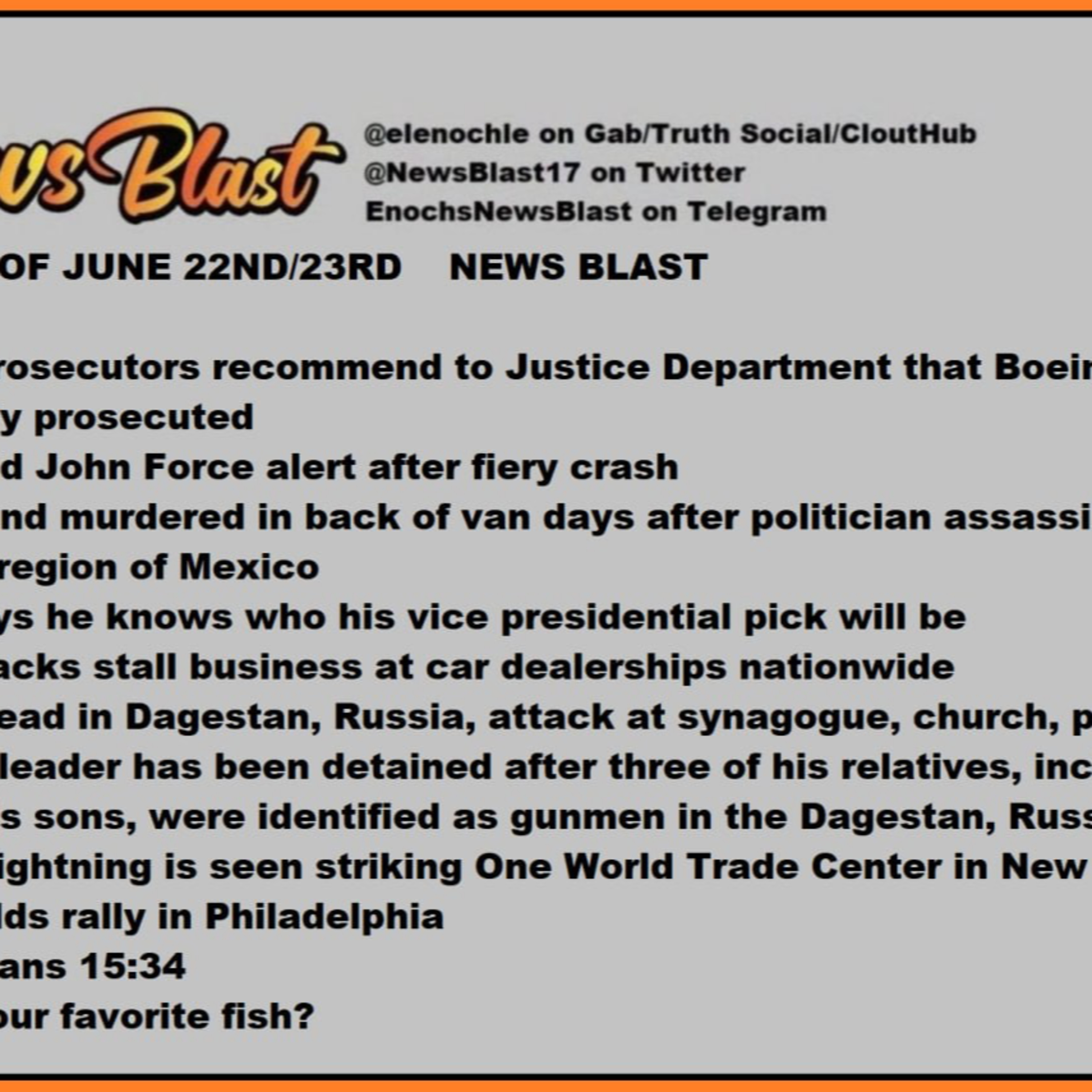 Weekend of June 22/23, 2024 News Blast  episode artwork