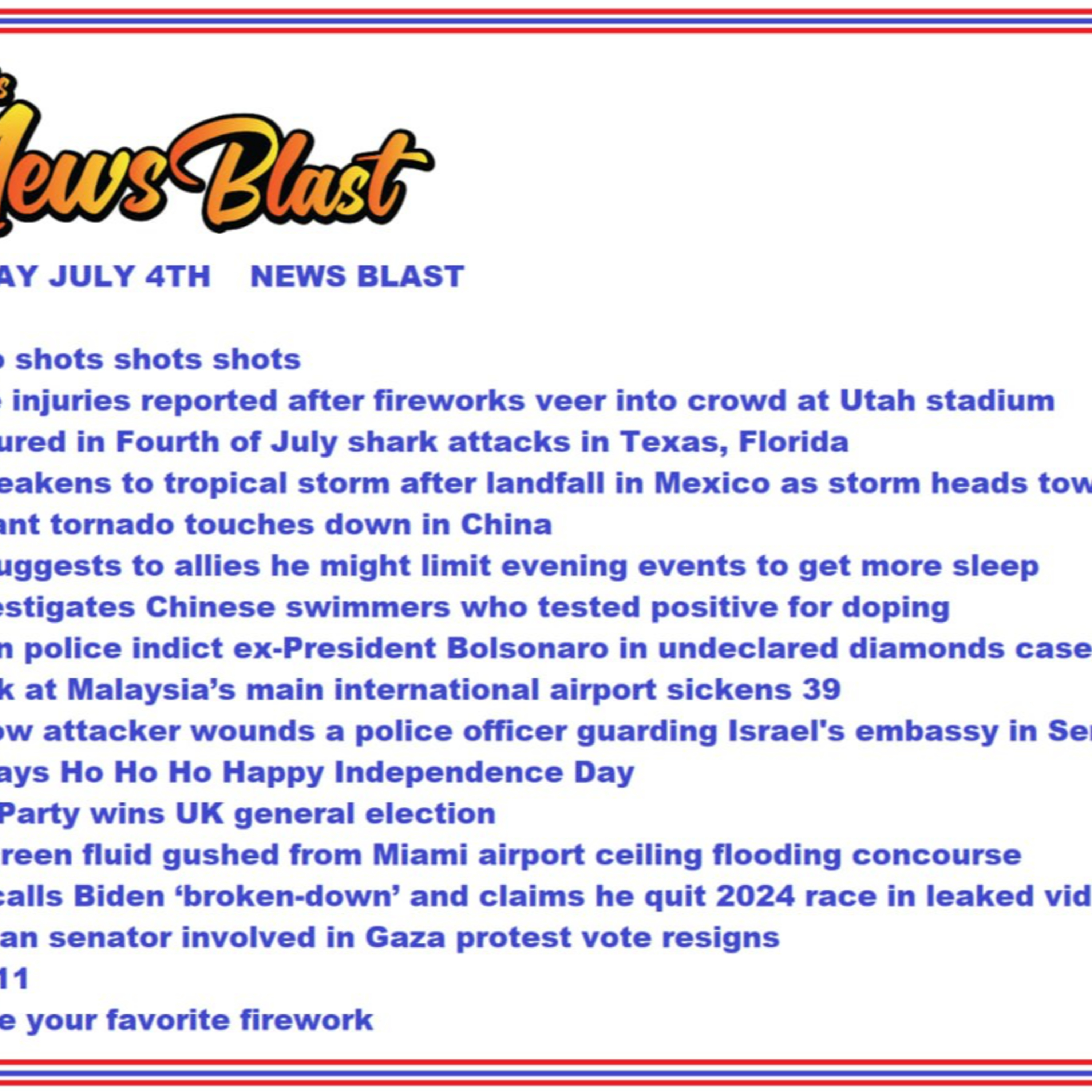 Thursday, July 4, 2024 News Blast episode artwork