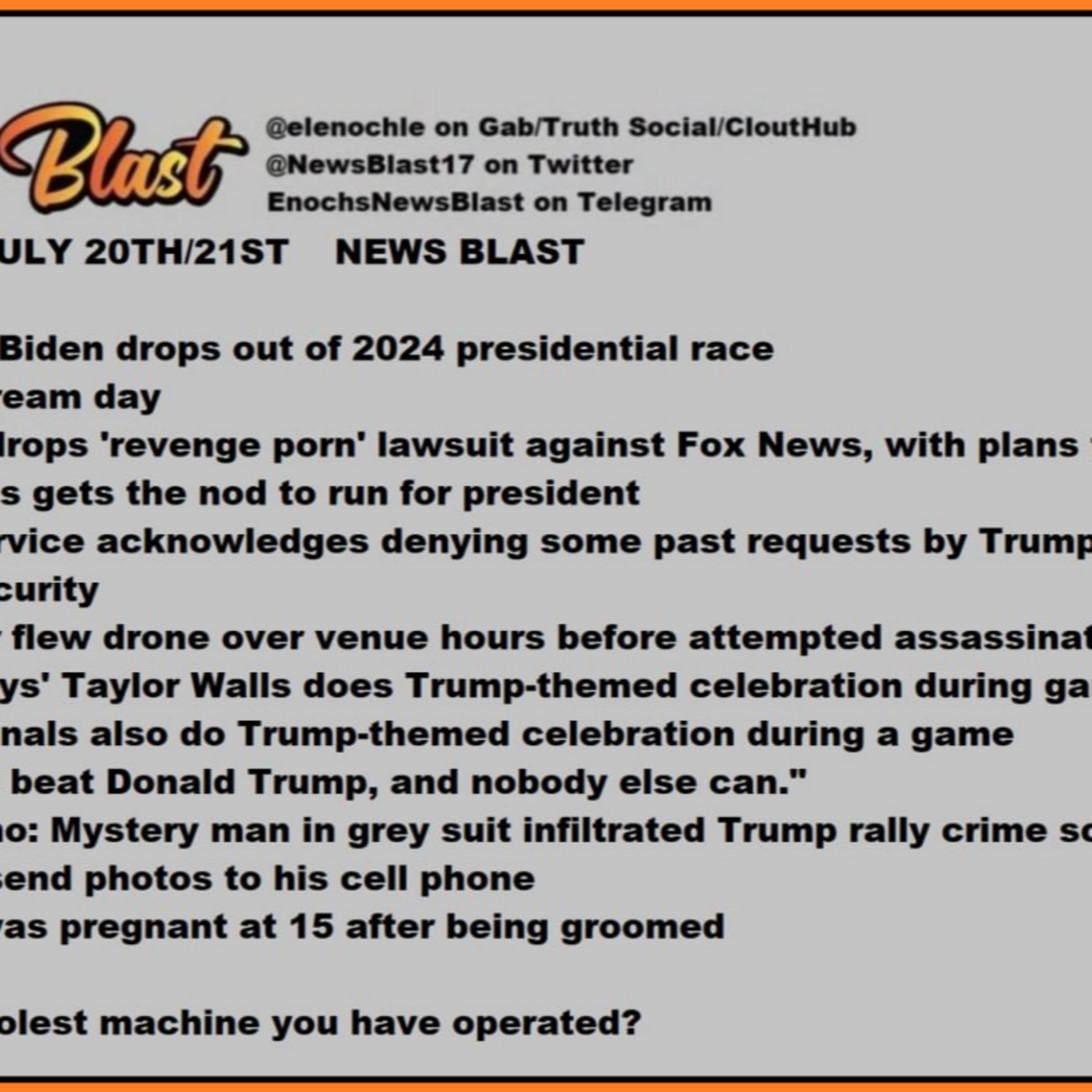 Weekend of July 20/21, 2024 News Blast episode artwork