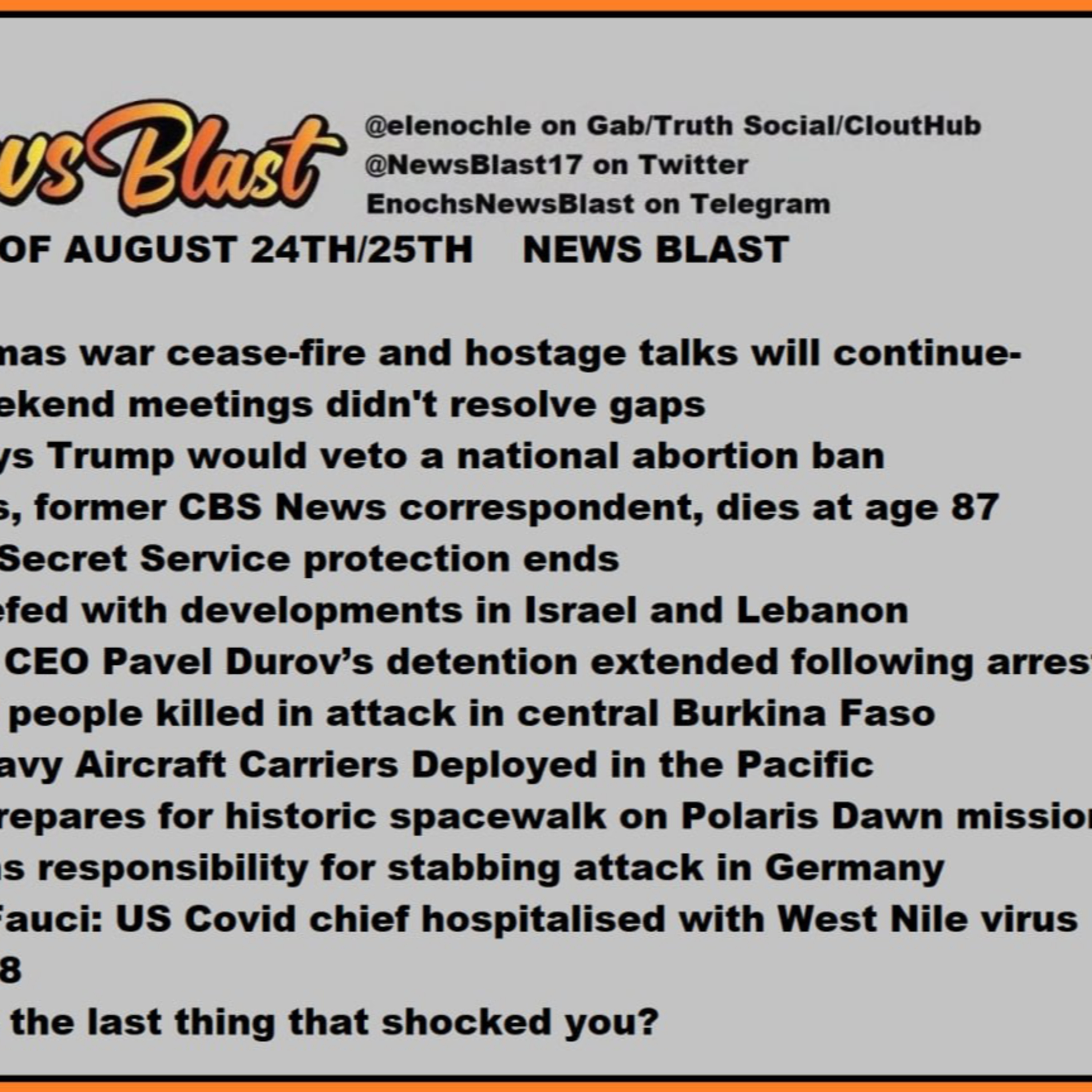 Weekend Of August 24/25, 2024 News Blast  episode artwork