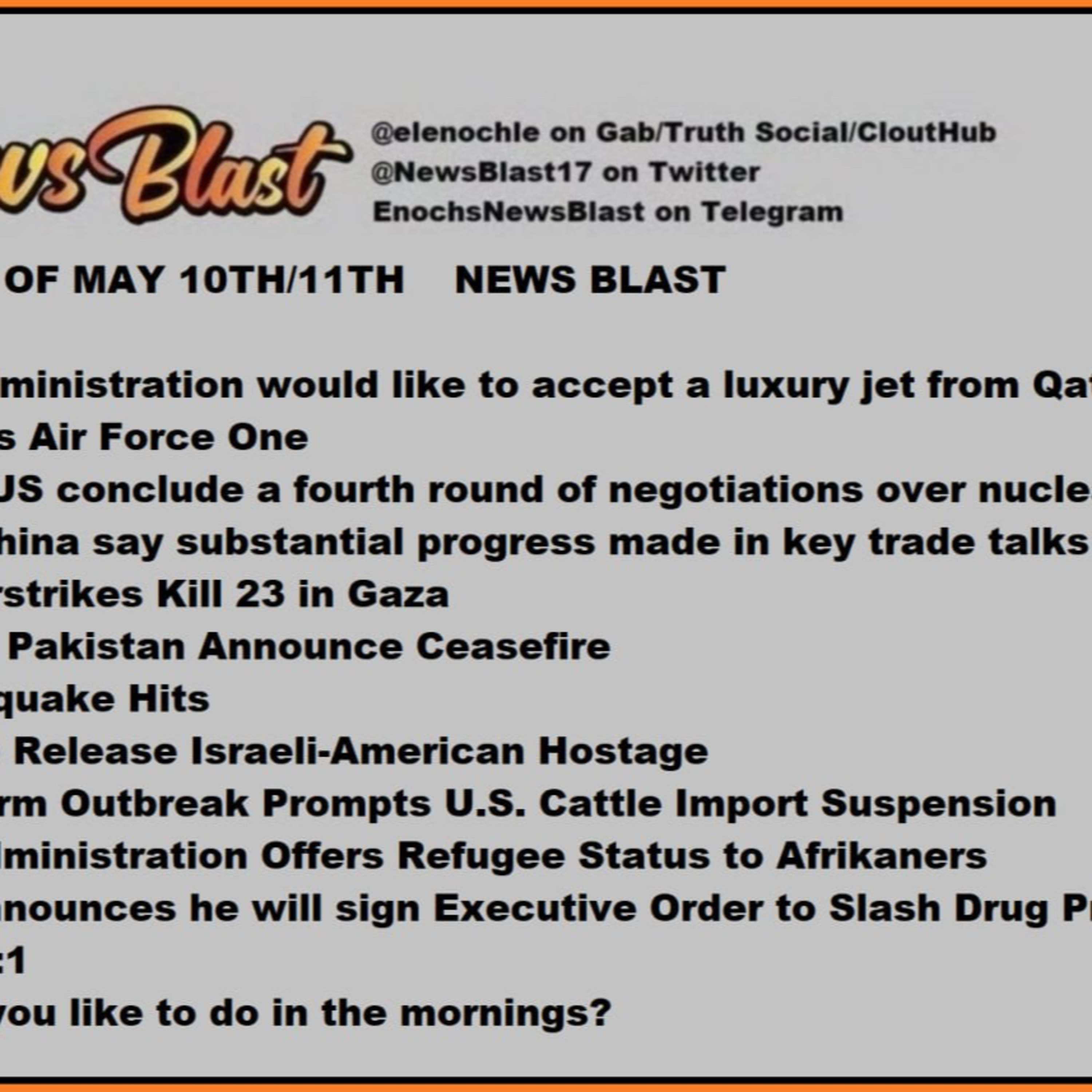 Weekend of May 10/11, 2025 News Blast episode artwork