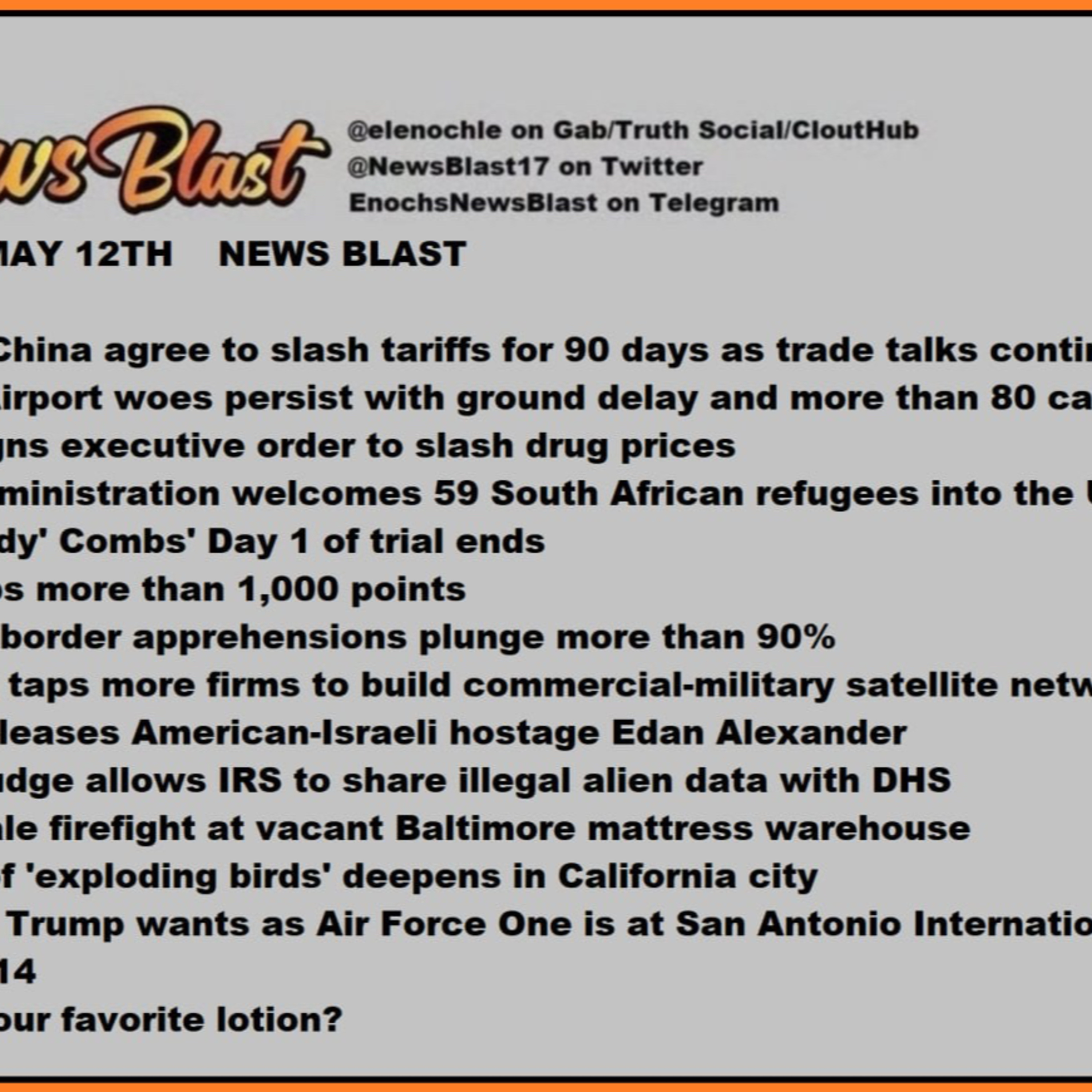 Monday, May 12, 2025 News Blast episode artwork