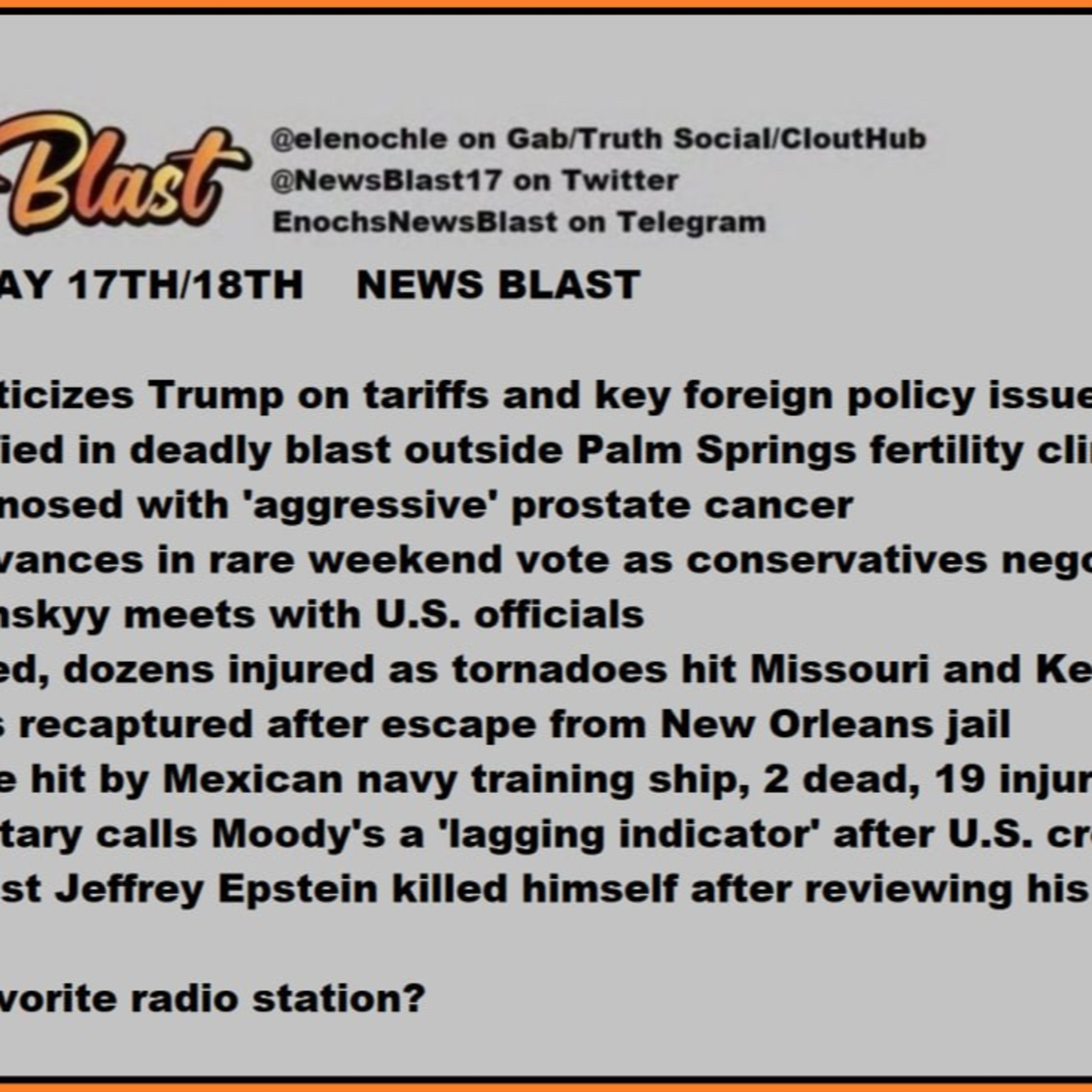 Weekend of May 17/18, 2025 News Blast episode artwork