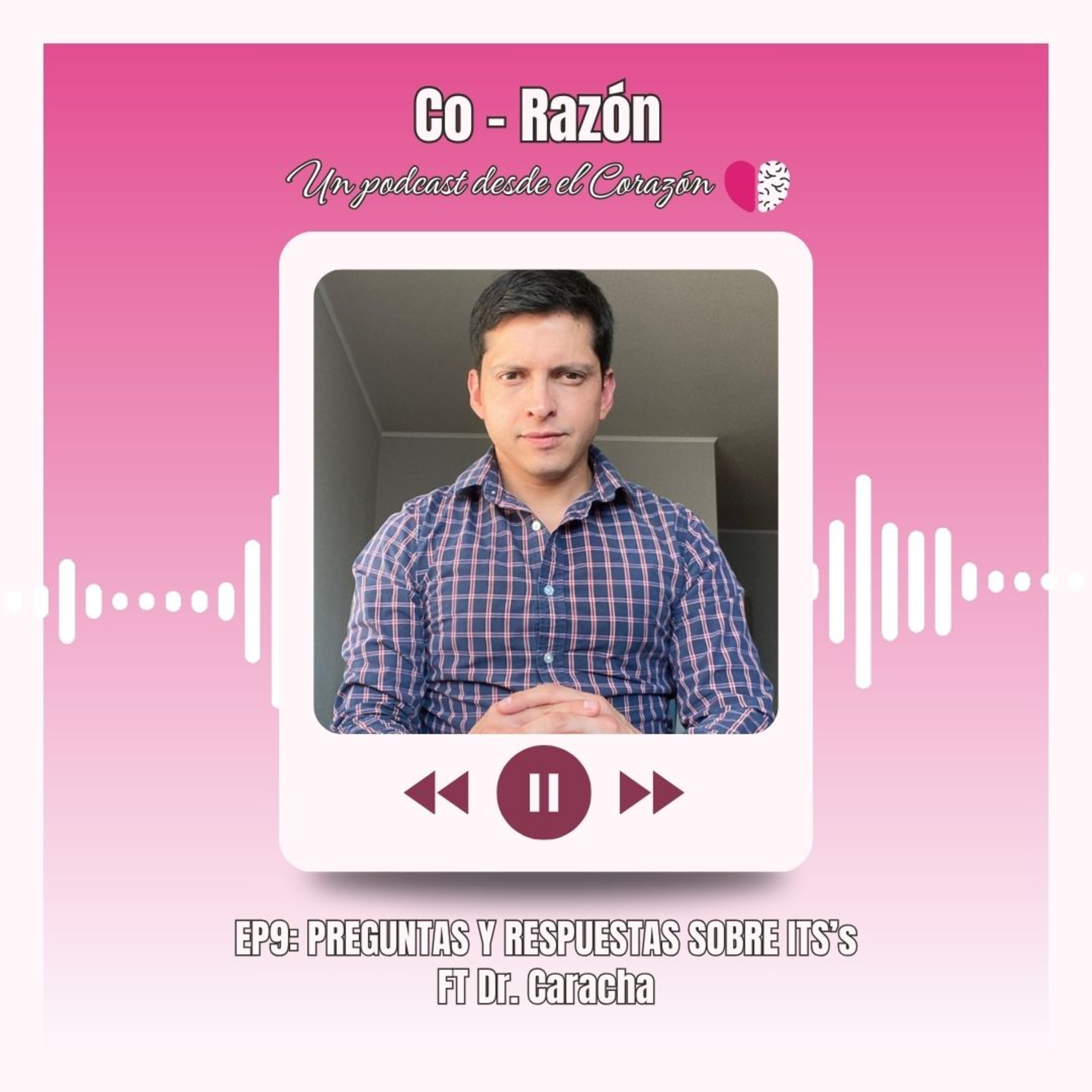 Co-Razón: Un podcast desde el corazón