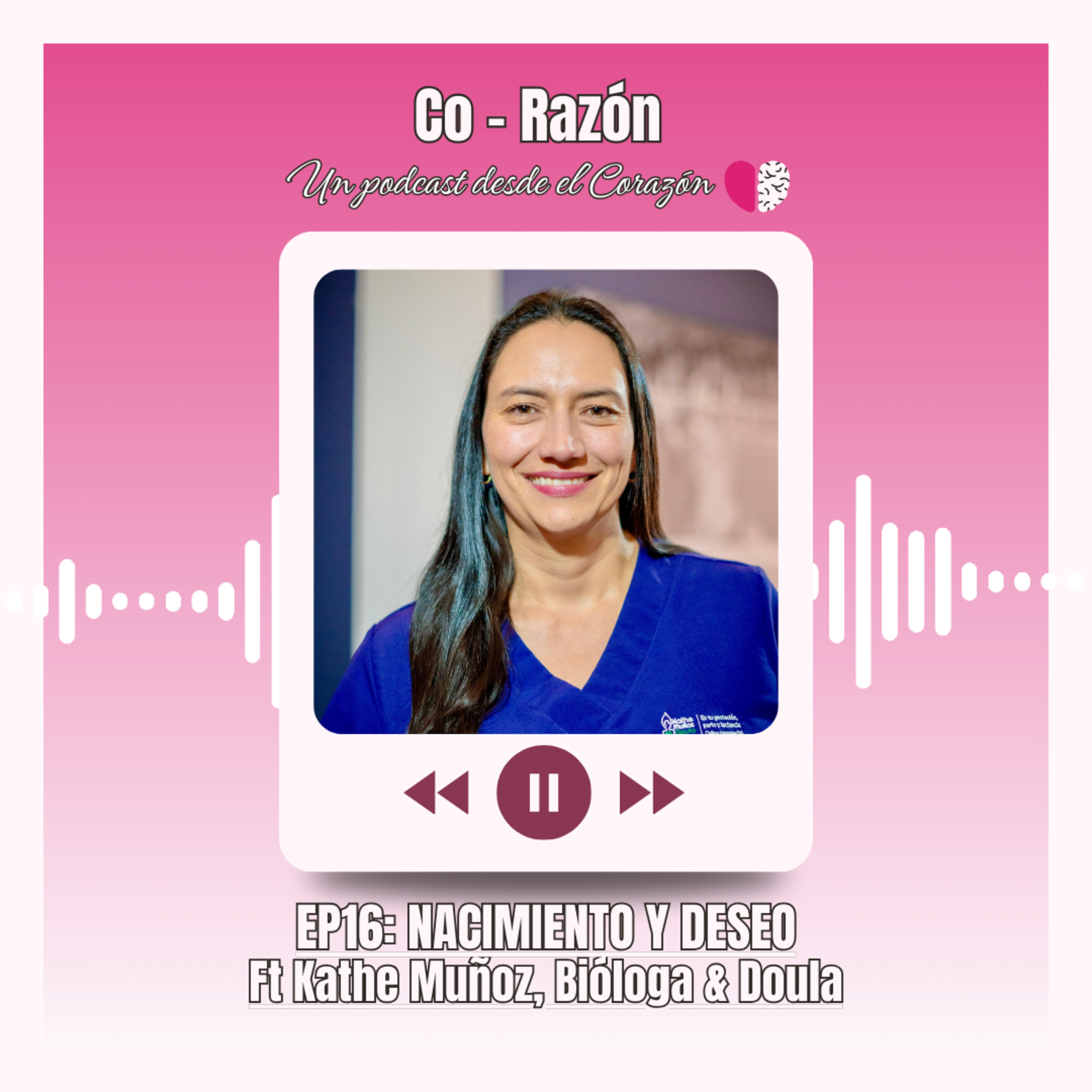Co-Razón: Un podcast desde el corazón
