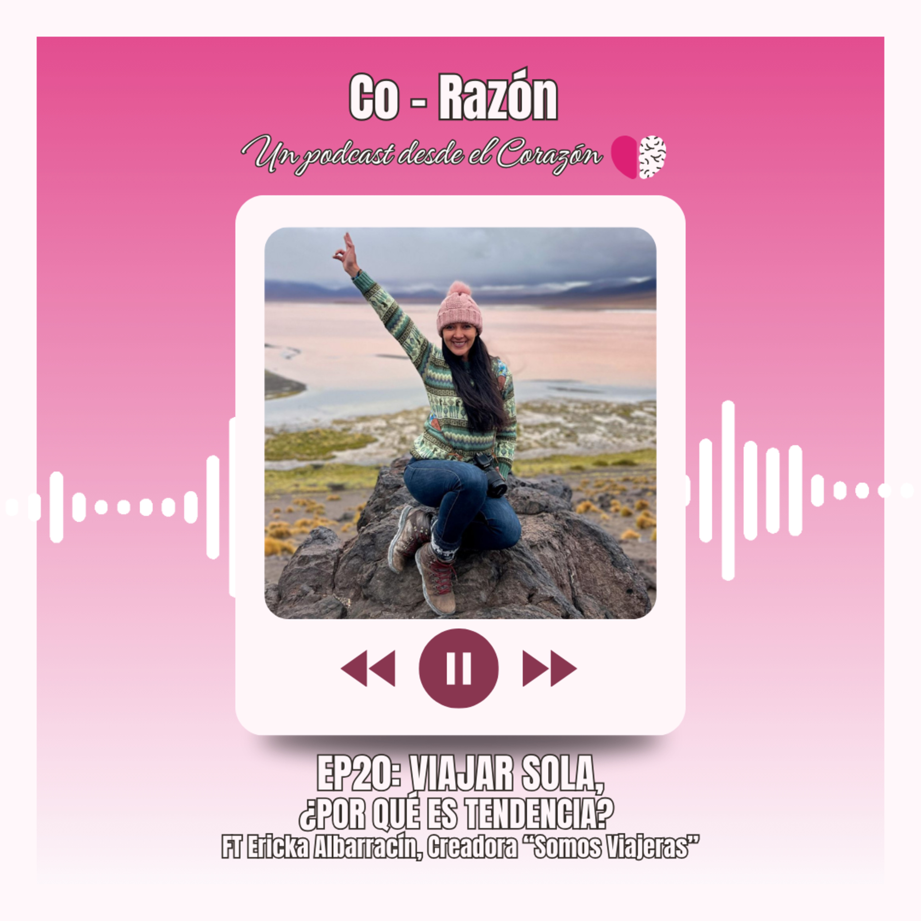 Co-Razón: Un podcast desde el corazón