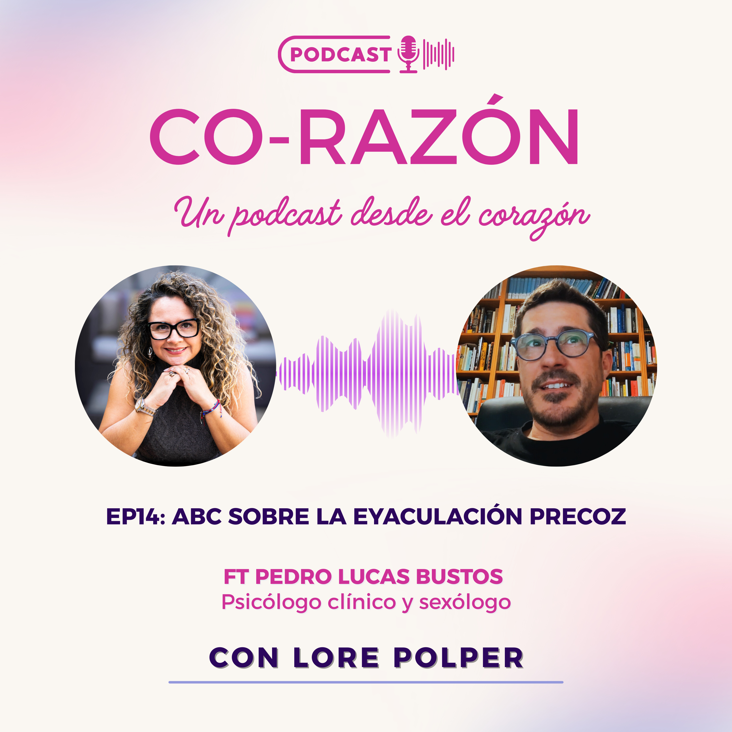 🎙️EP14: ABC sobre la eyaculación precoz episode artwork