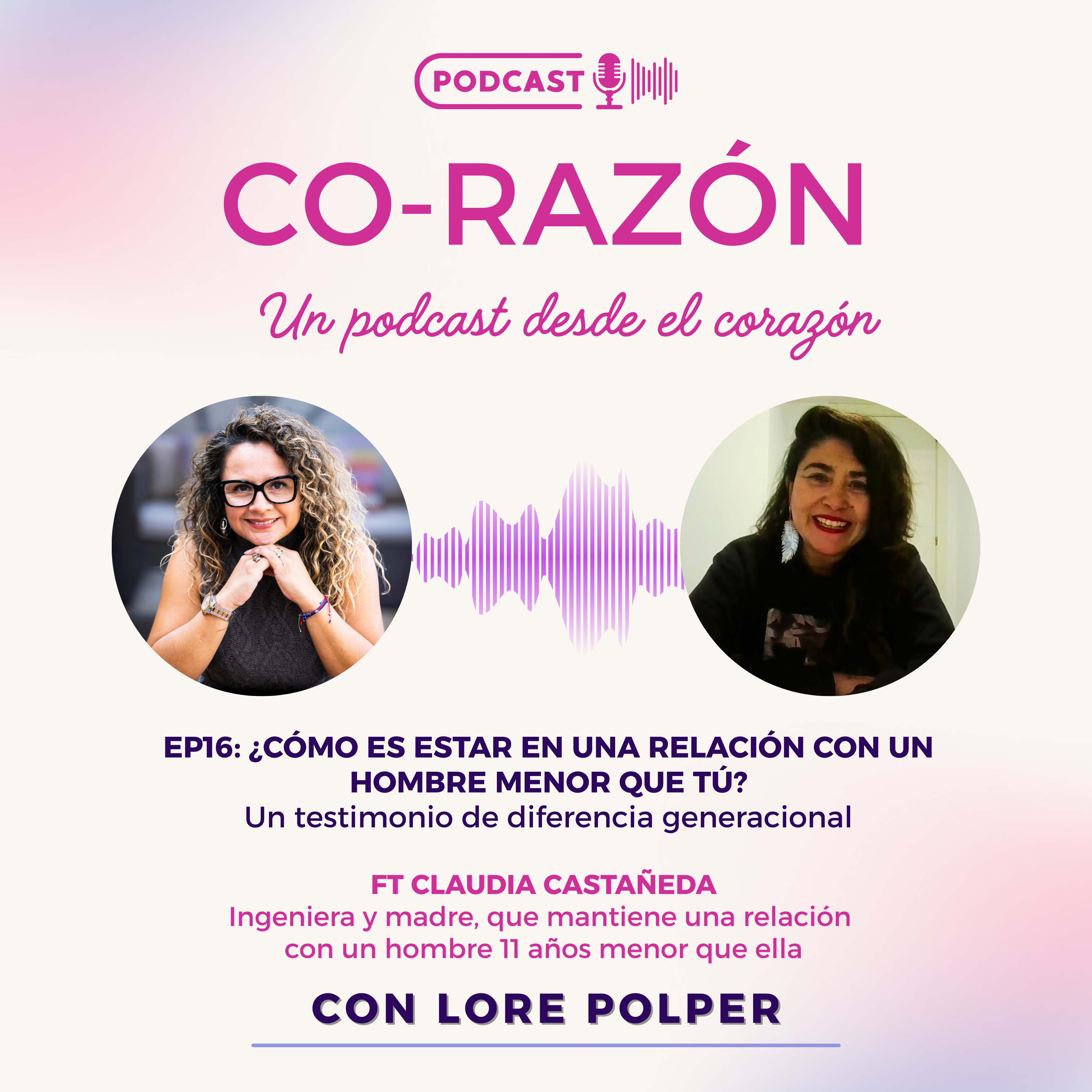 🎙️EP16 - Estar con un hombre menor: lo que nadie te dice episode artwork
