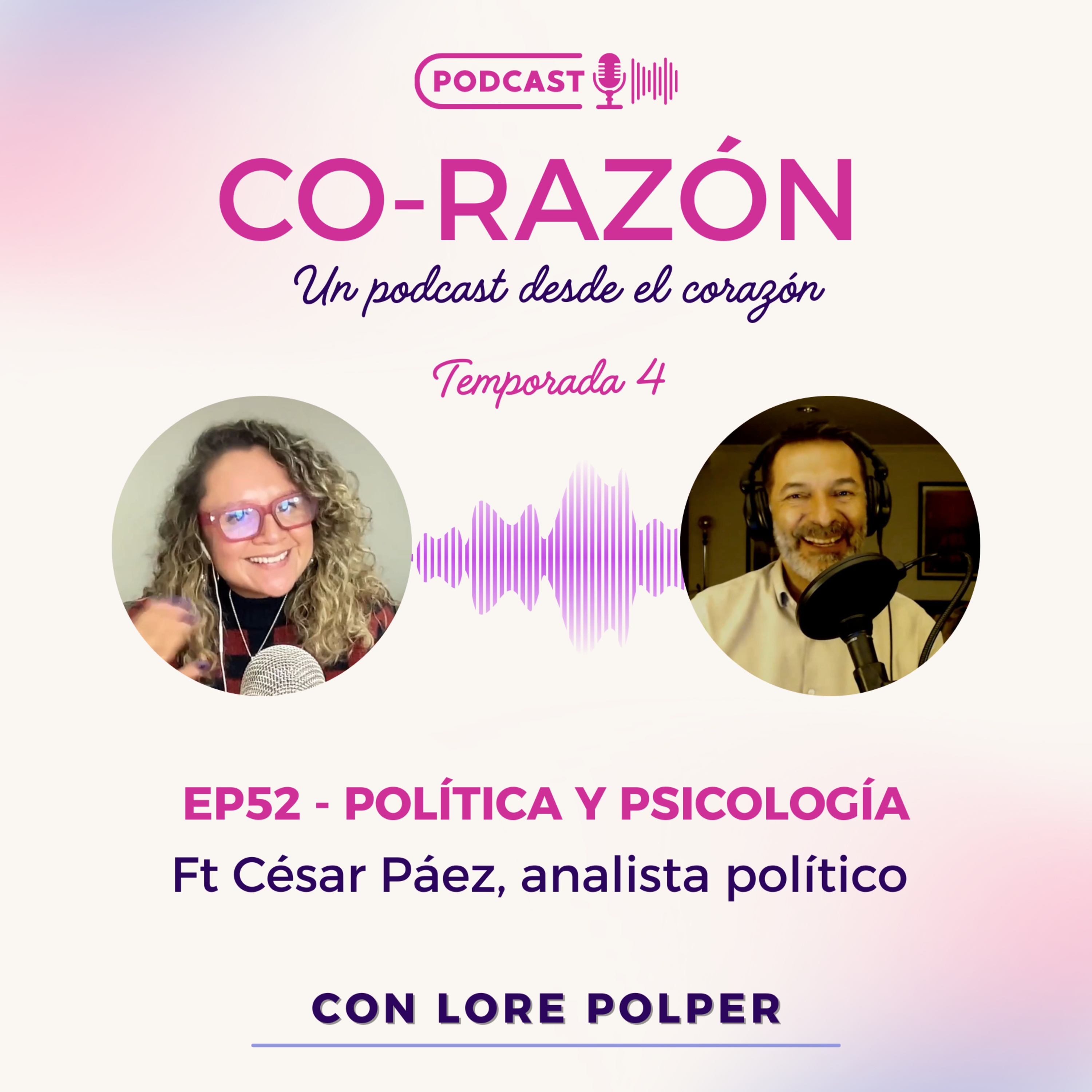 🎙️EP52: Política y psicología episode artwork
