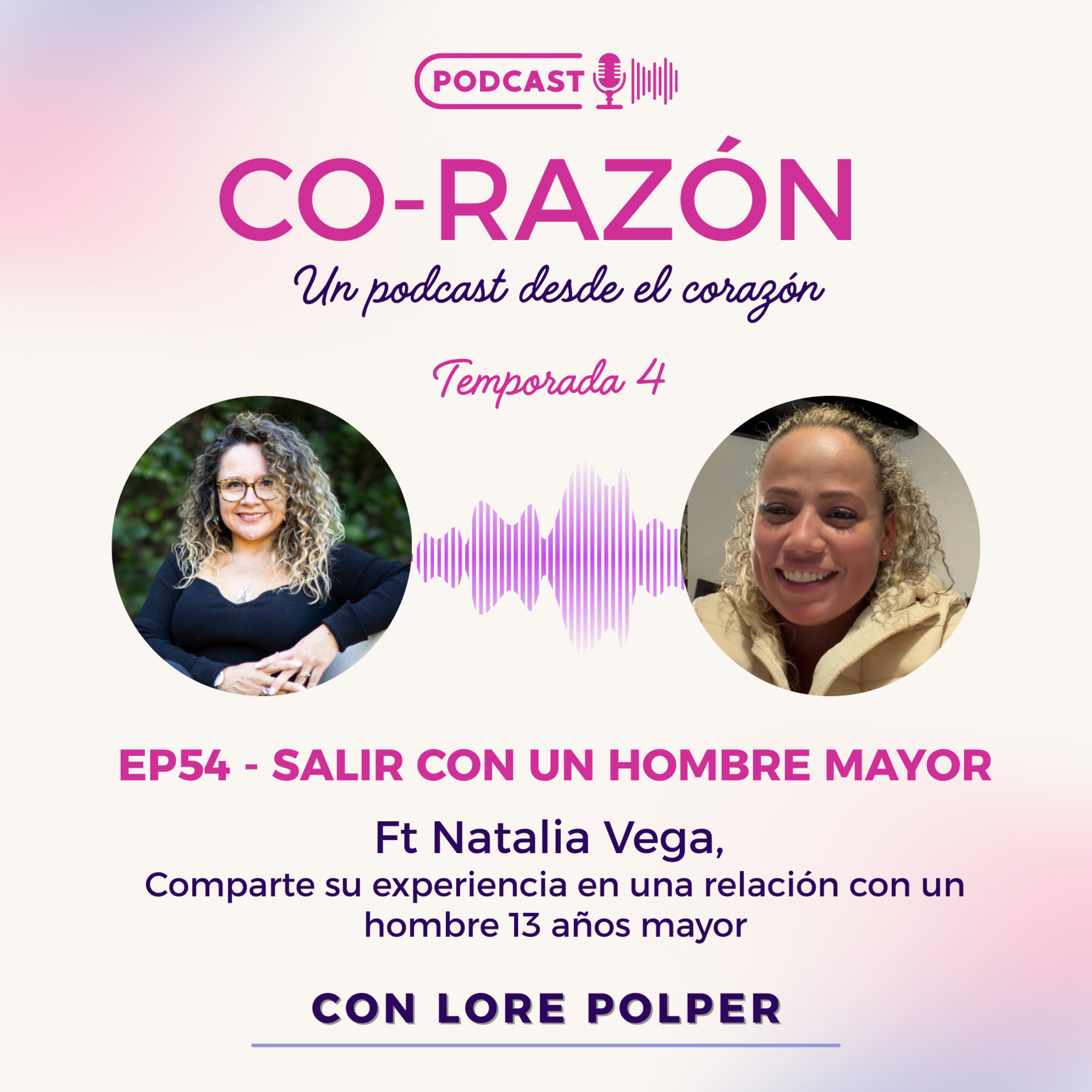 EP54 | SALIR CON UN HOMBRE MAYOR episode artwork