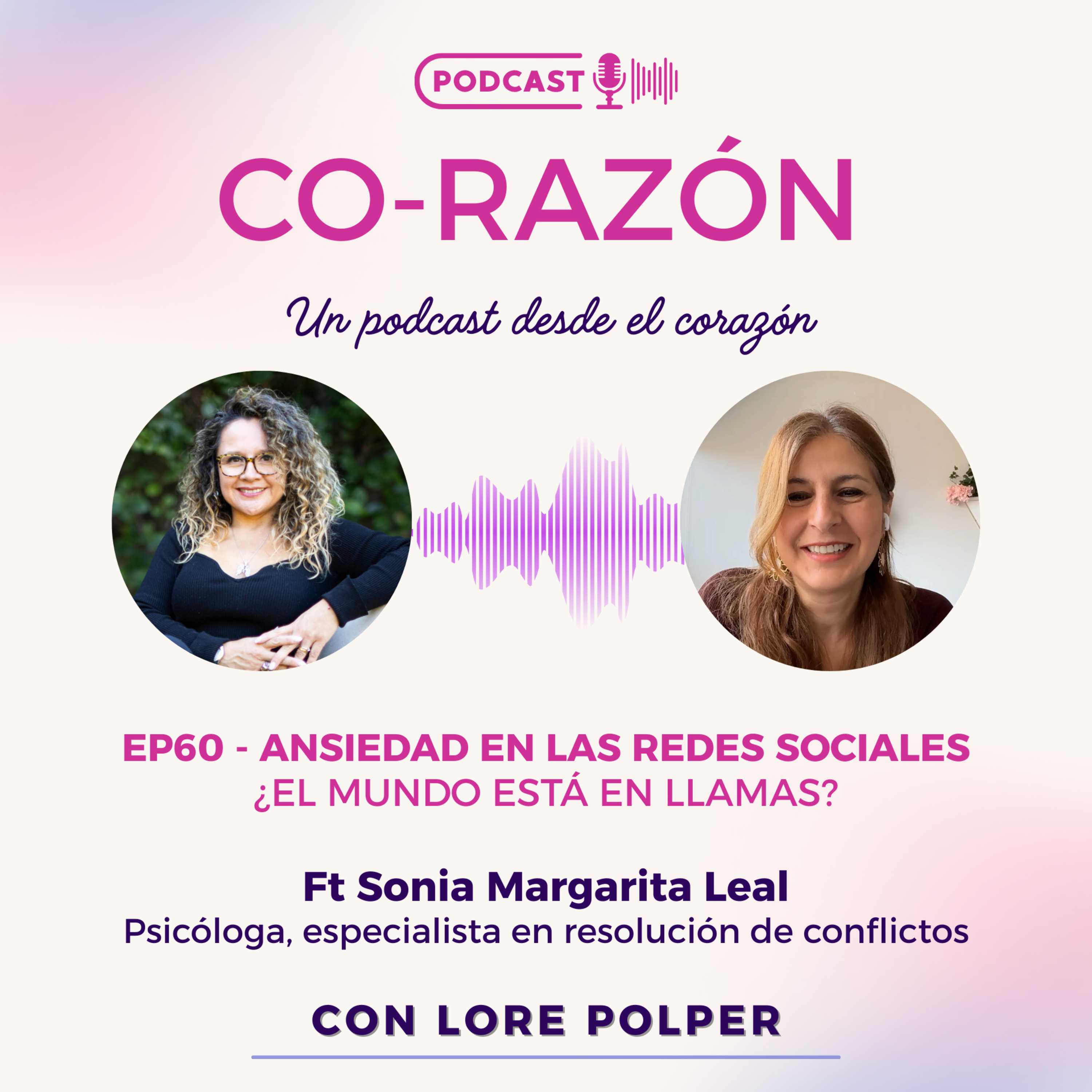EP60 | Ansiedad en las redes sociales episode artwork