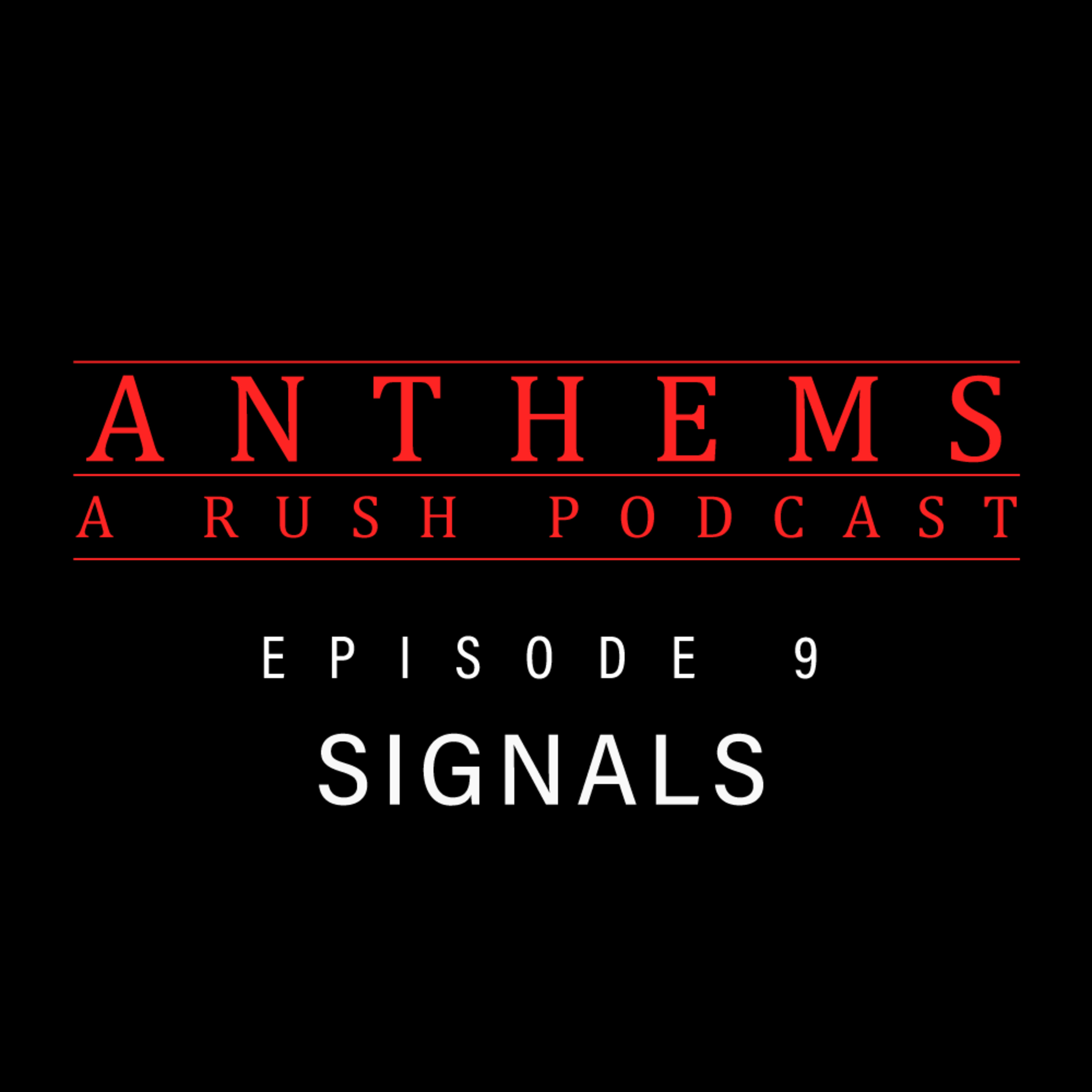 9 - Signals episode artwork