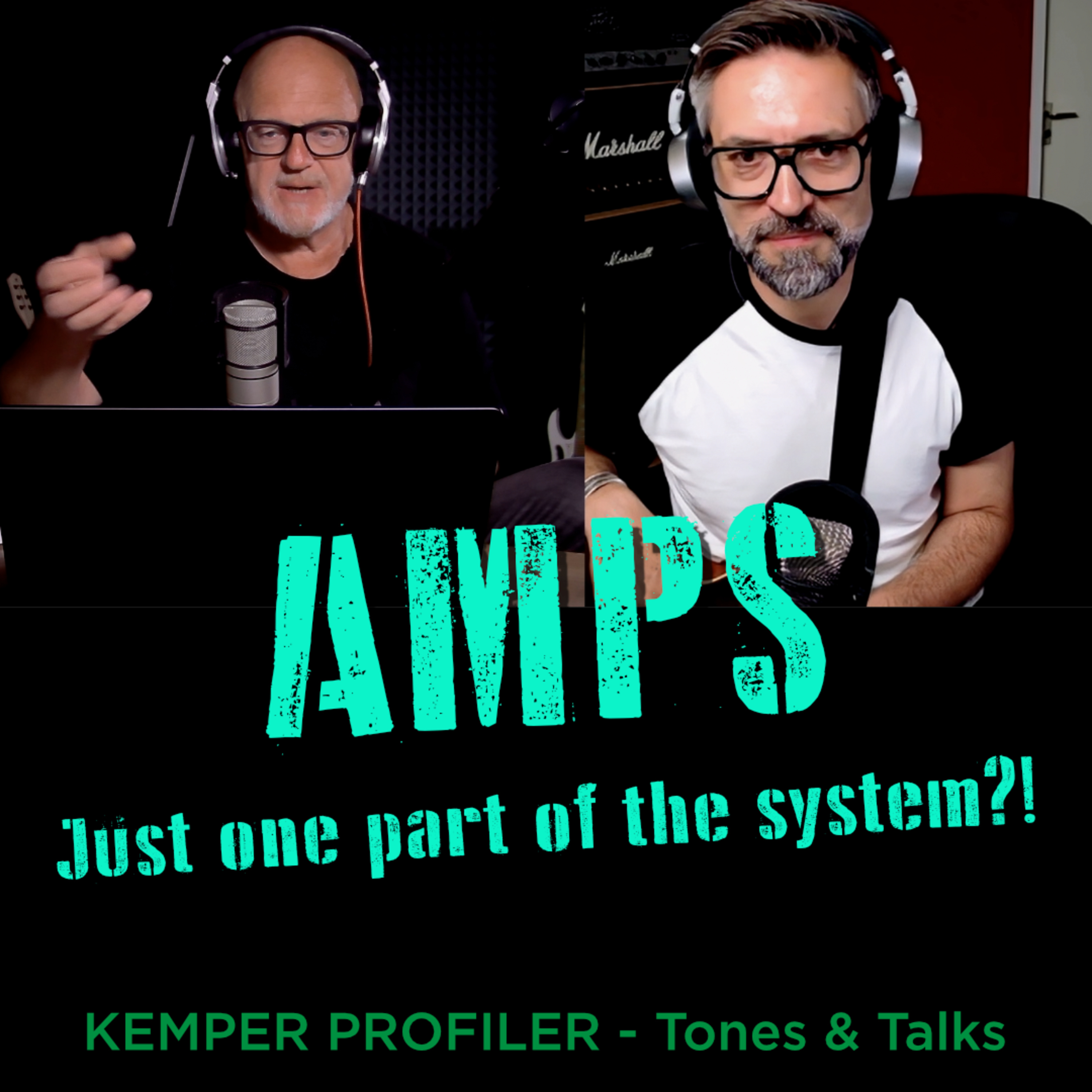 KEMPER PROFILER - Tones & Talks - Amps, just one part of the system?!? episode artwork