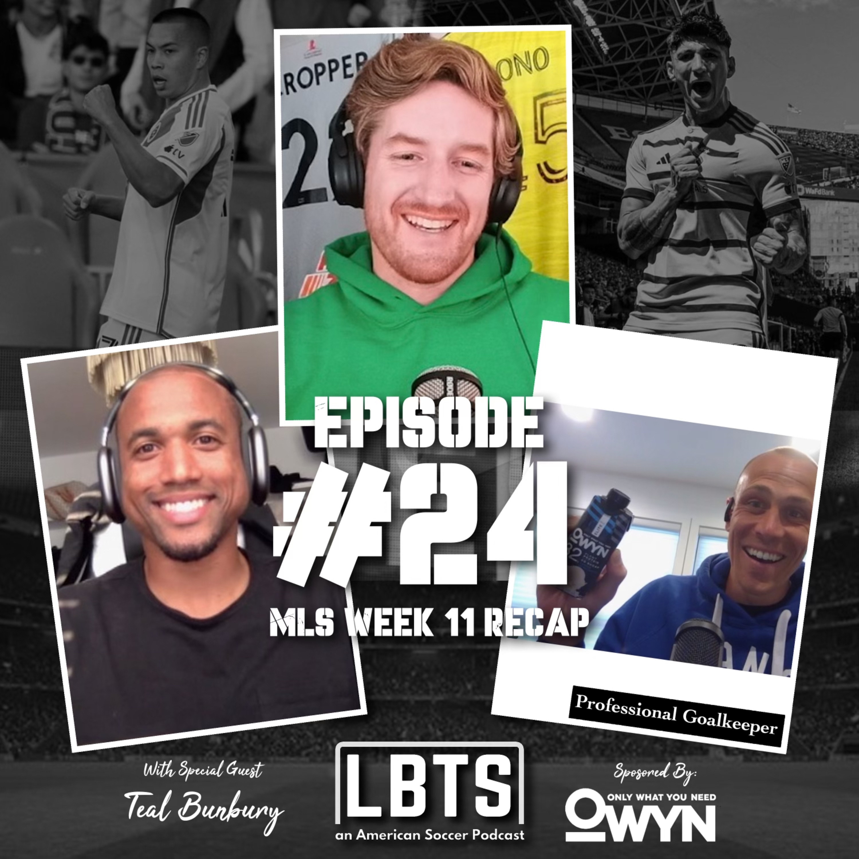 MLS Week 11 w/ TEAL BUNBURY: Revs Hold Strong While Kansas City SHOCKS the MLS!