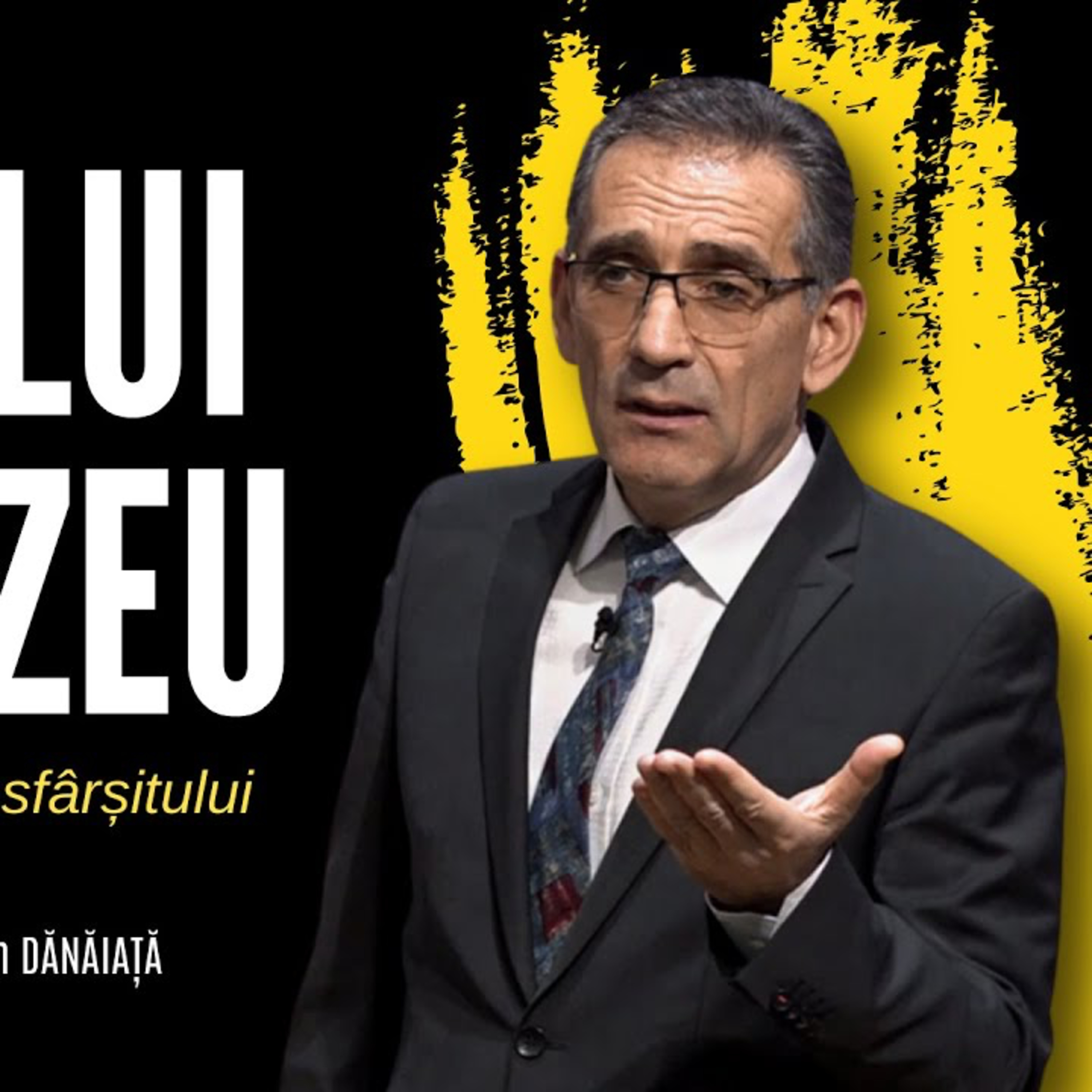 Duhul lui Dumnezeu și credincioșii din timpul sfârșitului - Valentin Dănăiață episode artwork