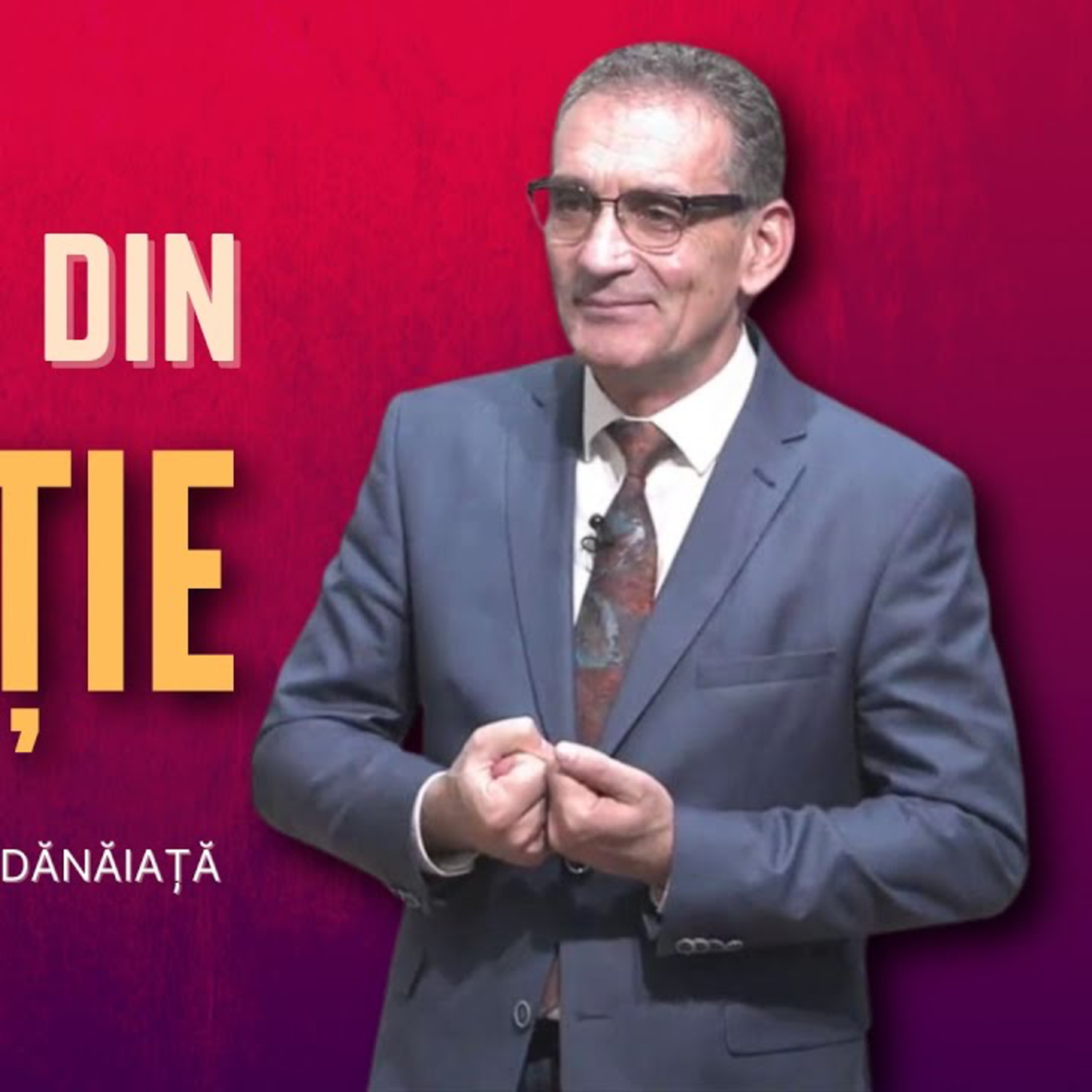 Eliberare din vinovăție - Valentin Dănăiață episode artwork