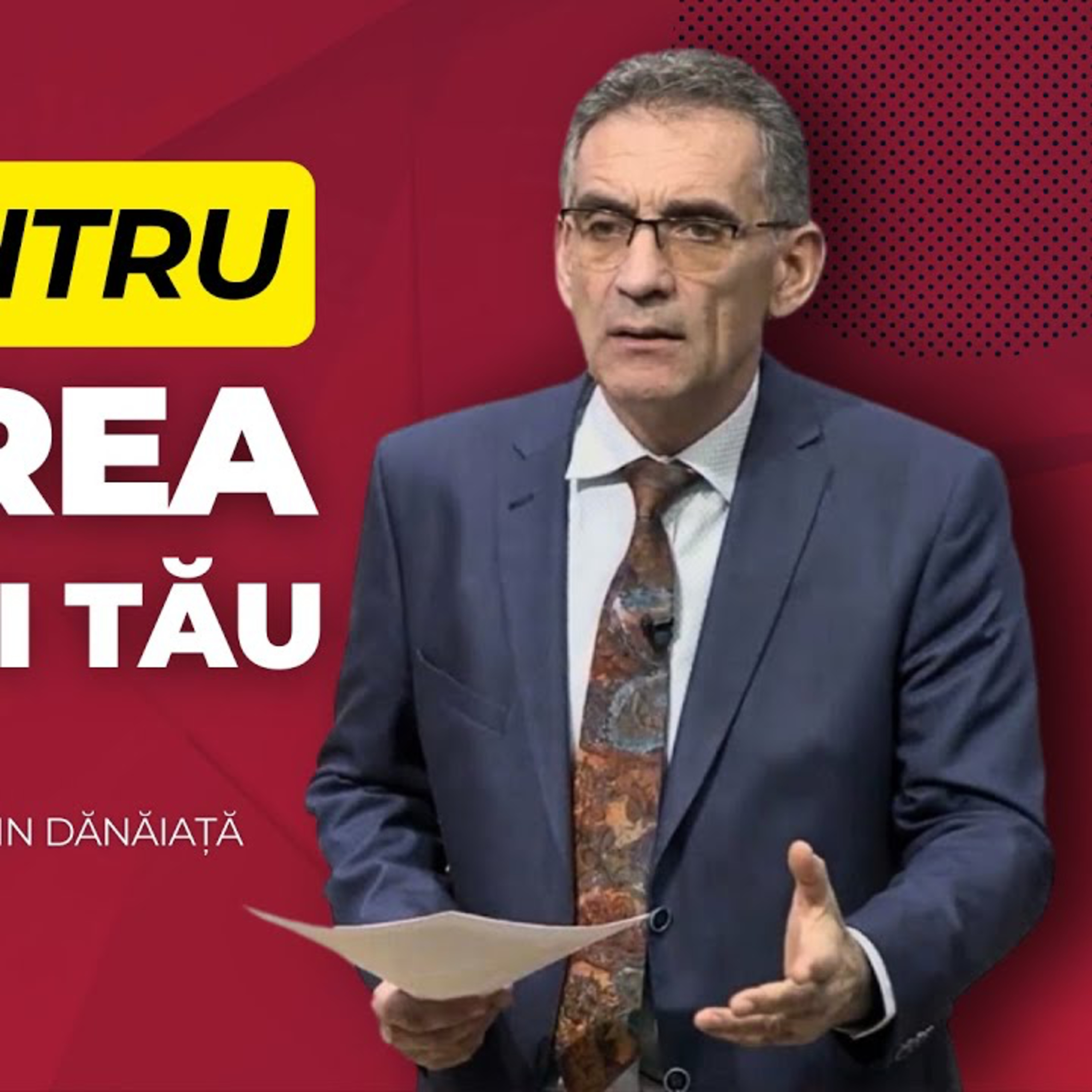 Lupta pentru salvarea sufletului tău - Valentin Dănăiață episode artwork