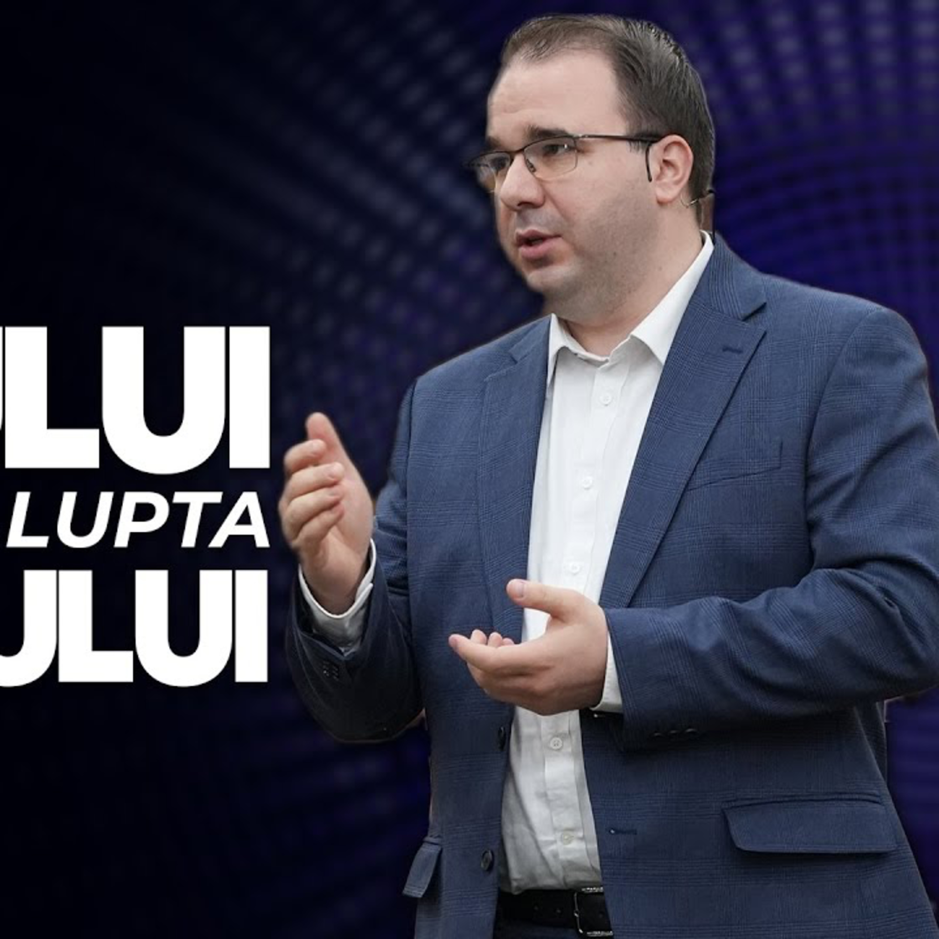 Metodele Domnului pentru lupta omului - Andrei Bălulescu episode artwork