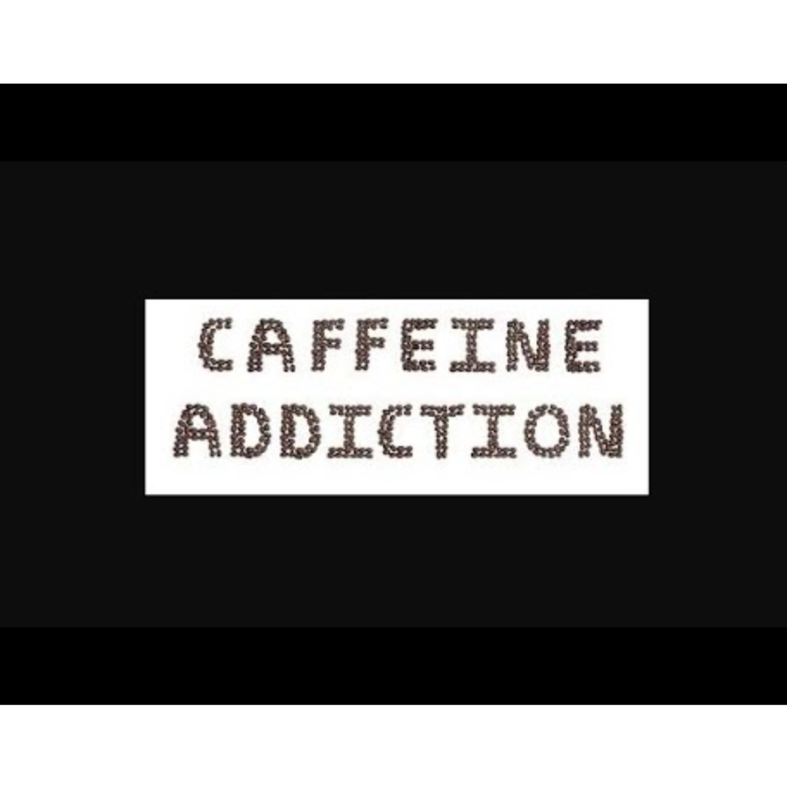 S4E57 Caffine Addiction Withdrawl