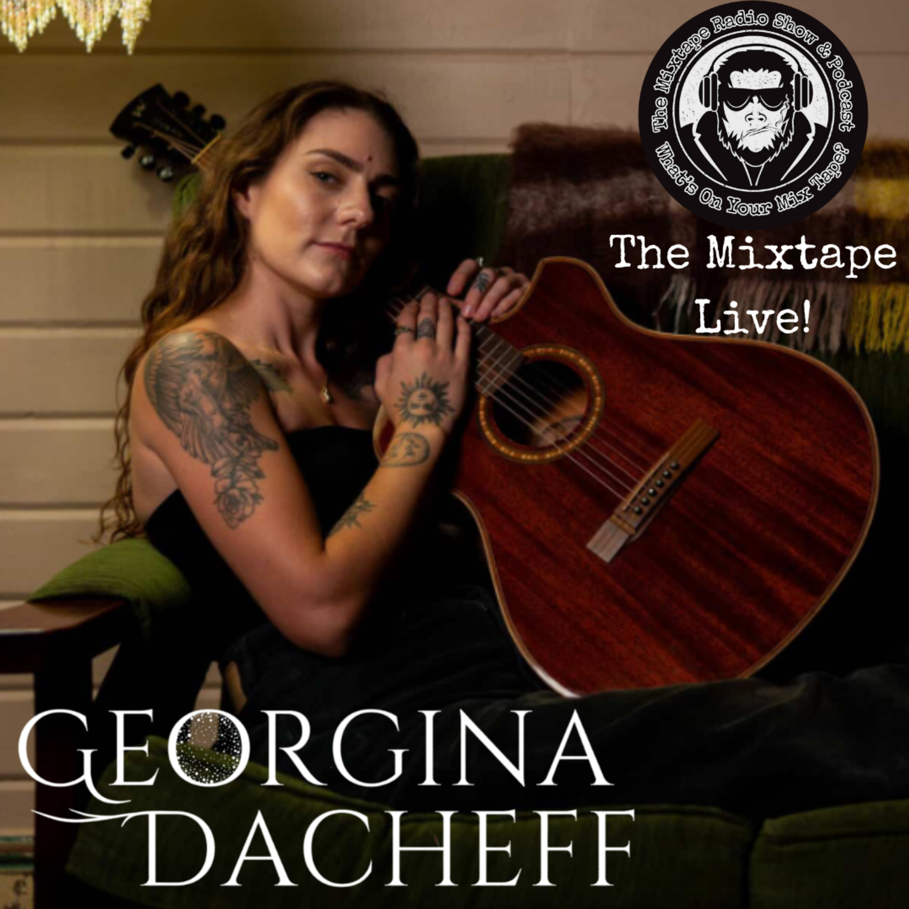 The Mixtape Live Ep 1 – Georgina Datcheff (Sofar Sounds Special)