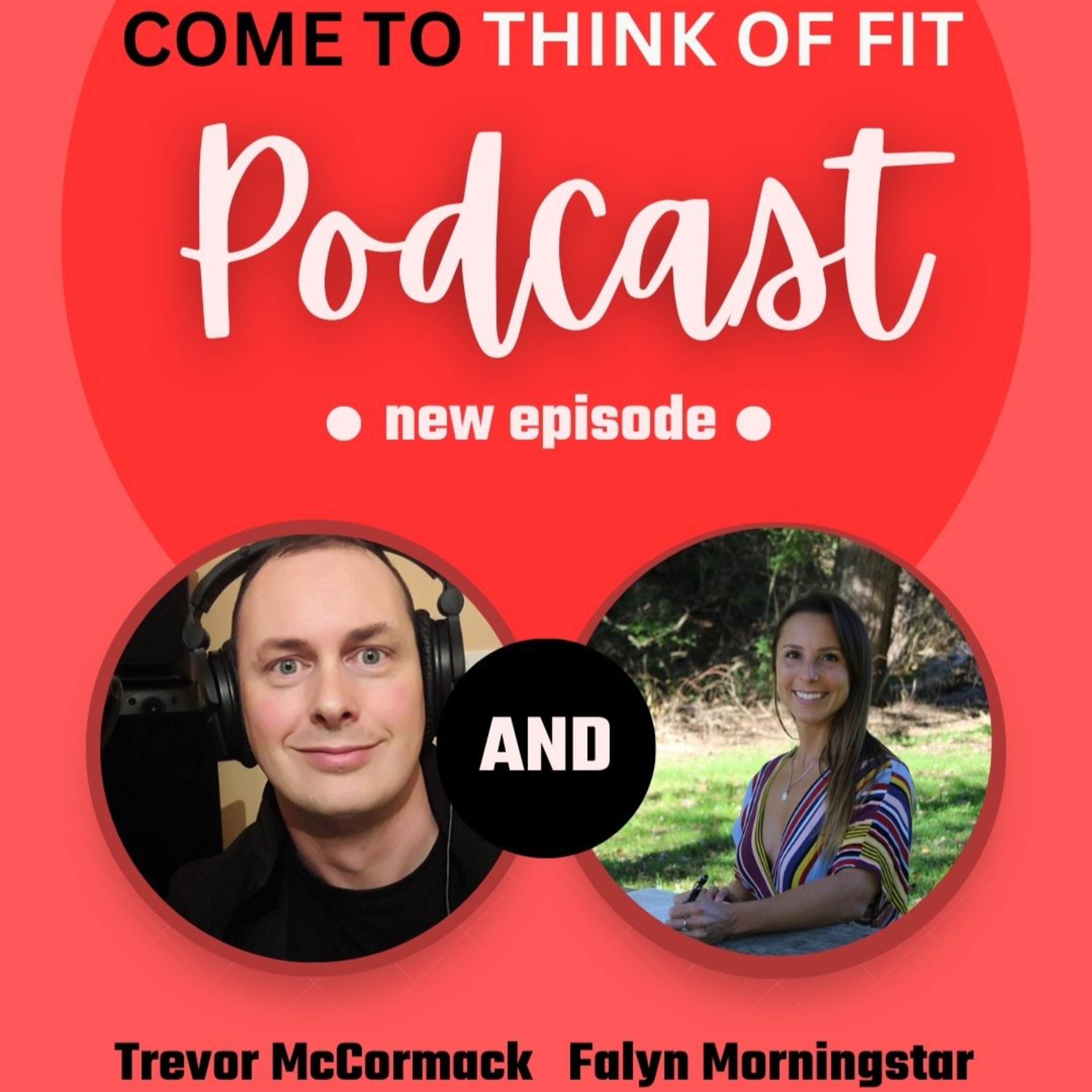 Come To Think Of Fit