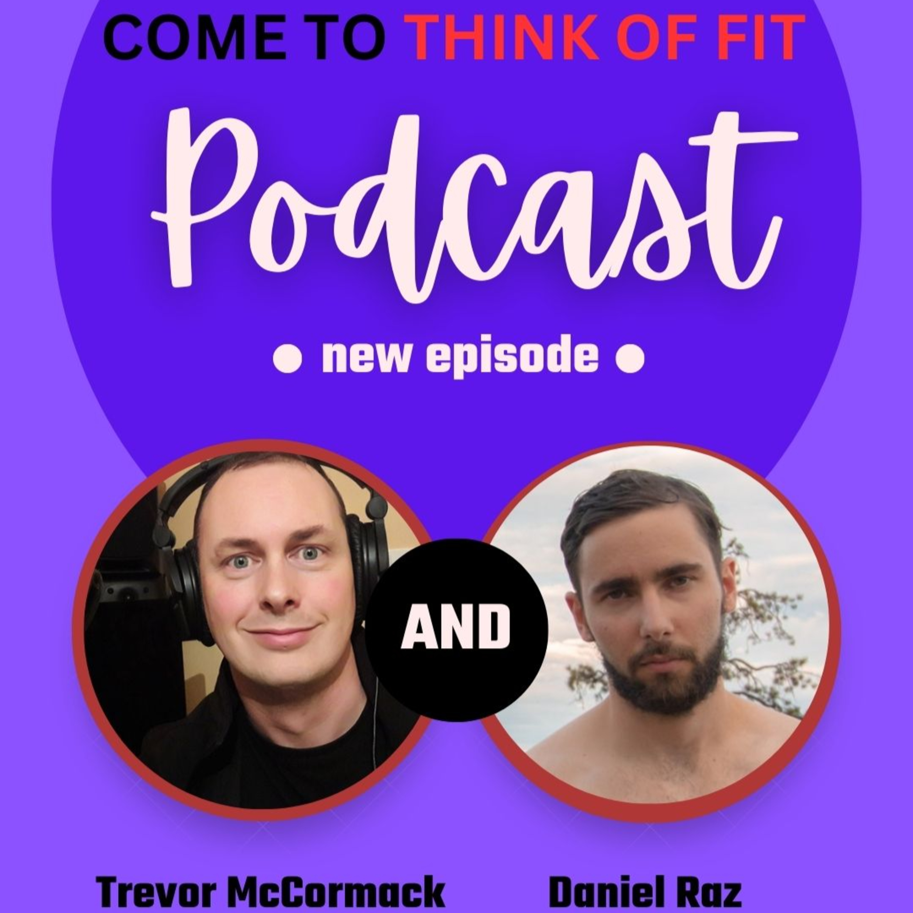 Come To Think Of Fit