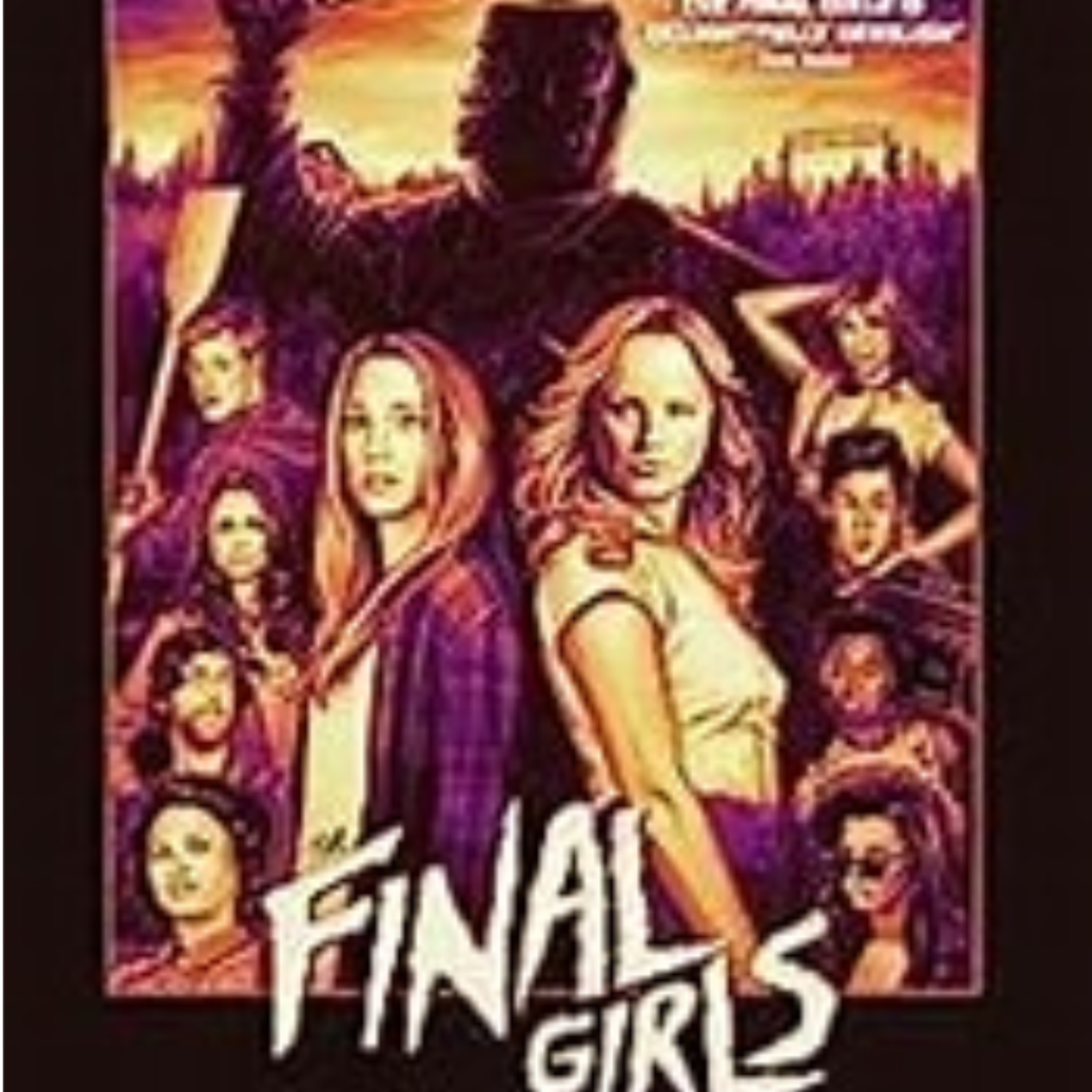 Horrorble Opinions: Final Girls (2015) episode artwork