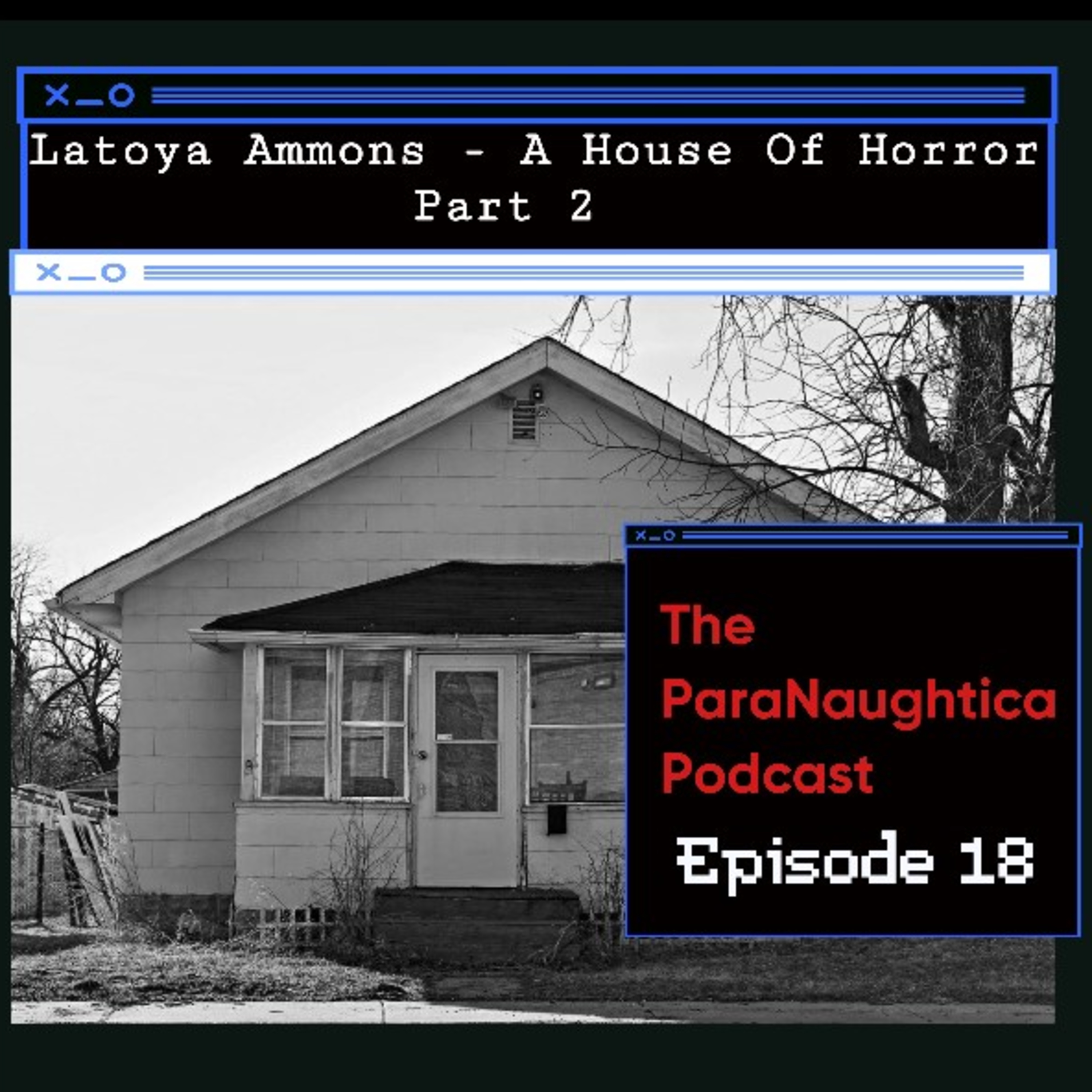 The Paranaughtica Podcast