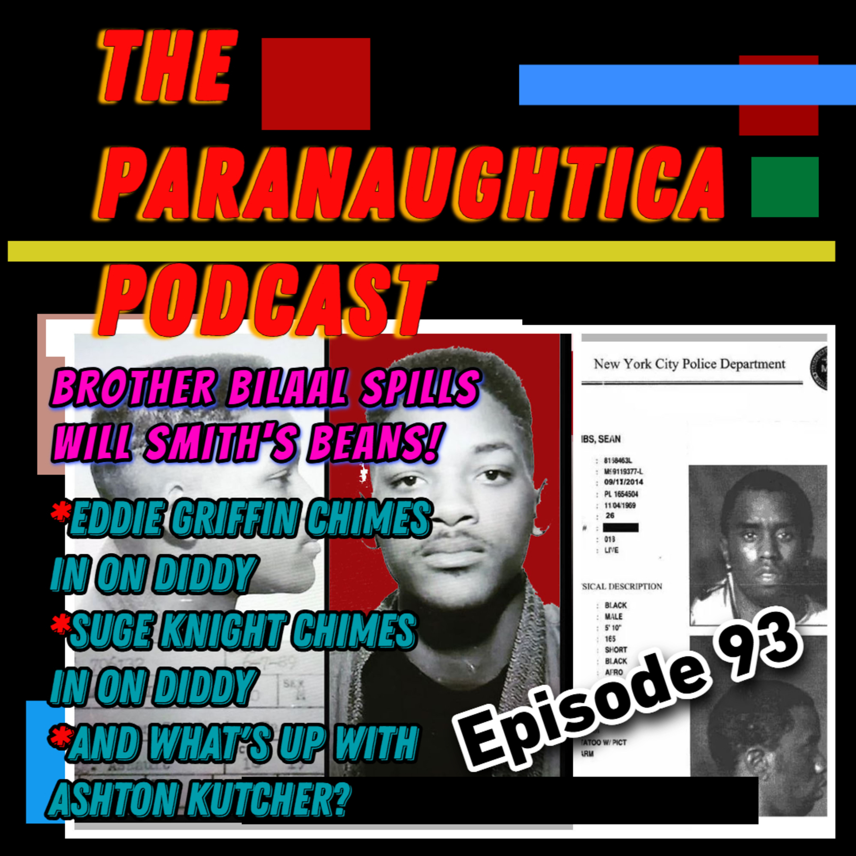 The Paranaughtica Podcast