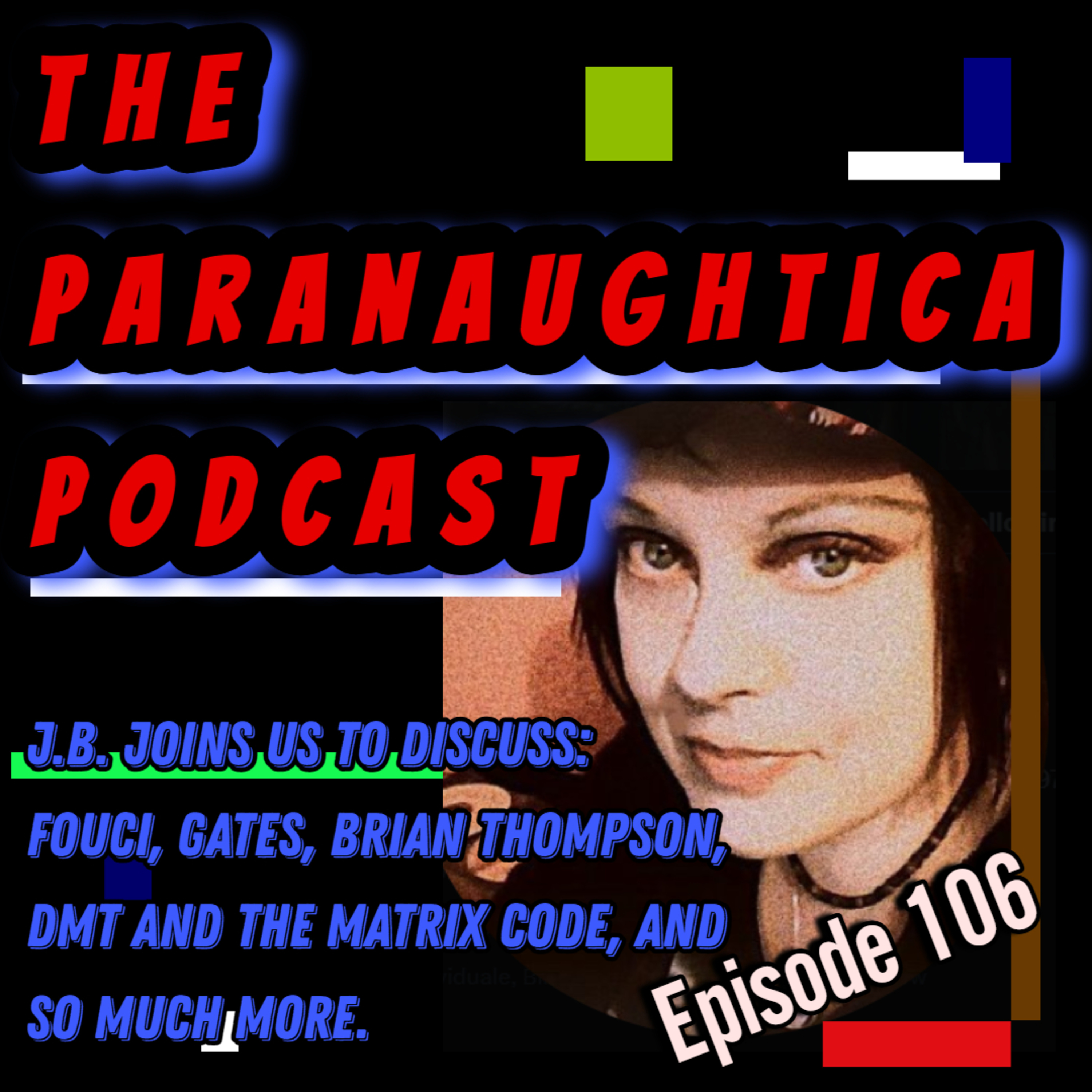 The Paranaughtica Podcast