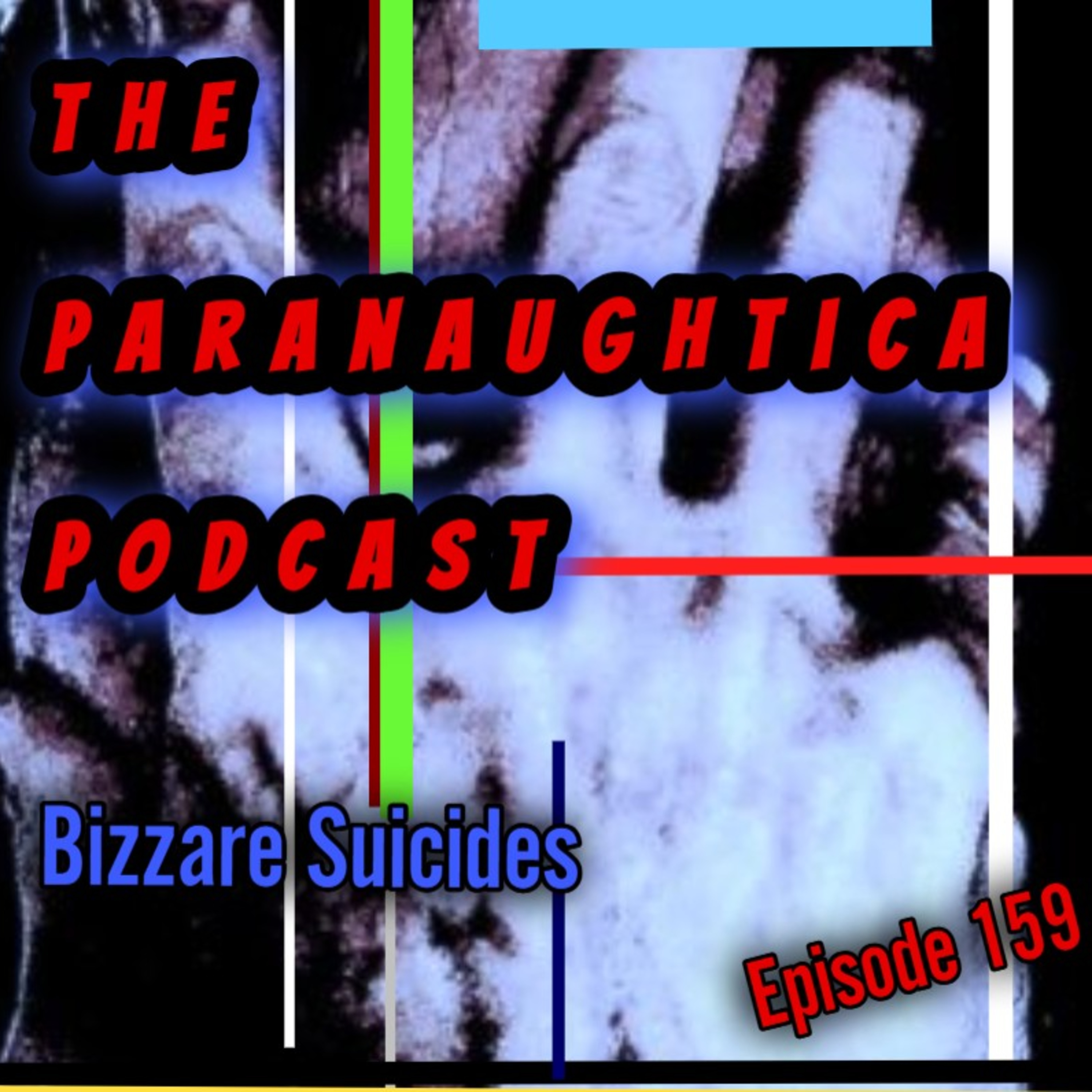 Episode 159. Bizarre Su*cides - 2nd Edition
