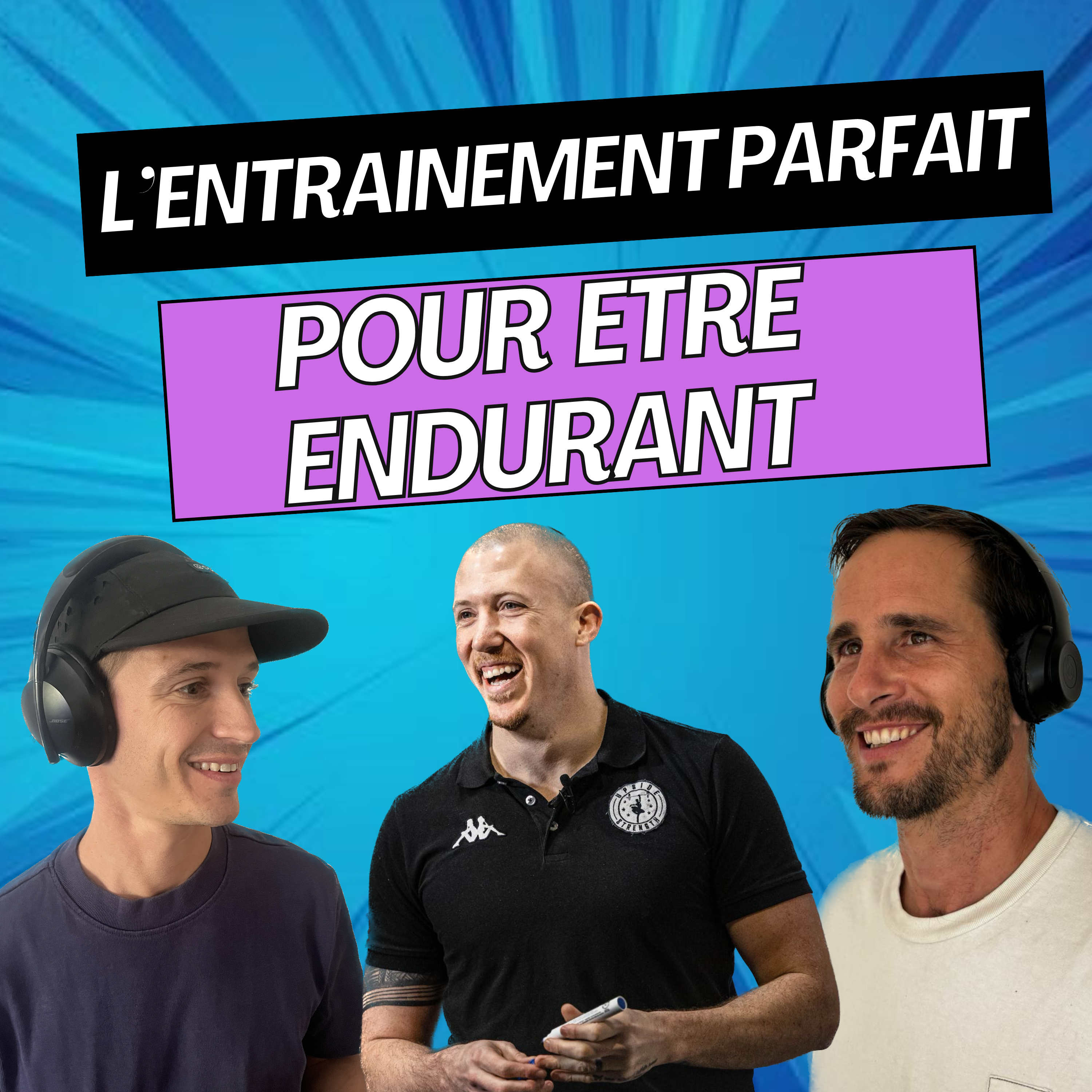31% : L'ENTRAINEMENT PARFAIT POUR ETRE ENDURANT, avec UPSIDE STRENGTH ( Vo2max, seuil , mitochondrie , planification... ) episode artwork