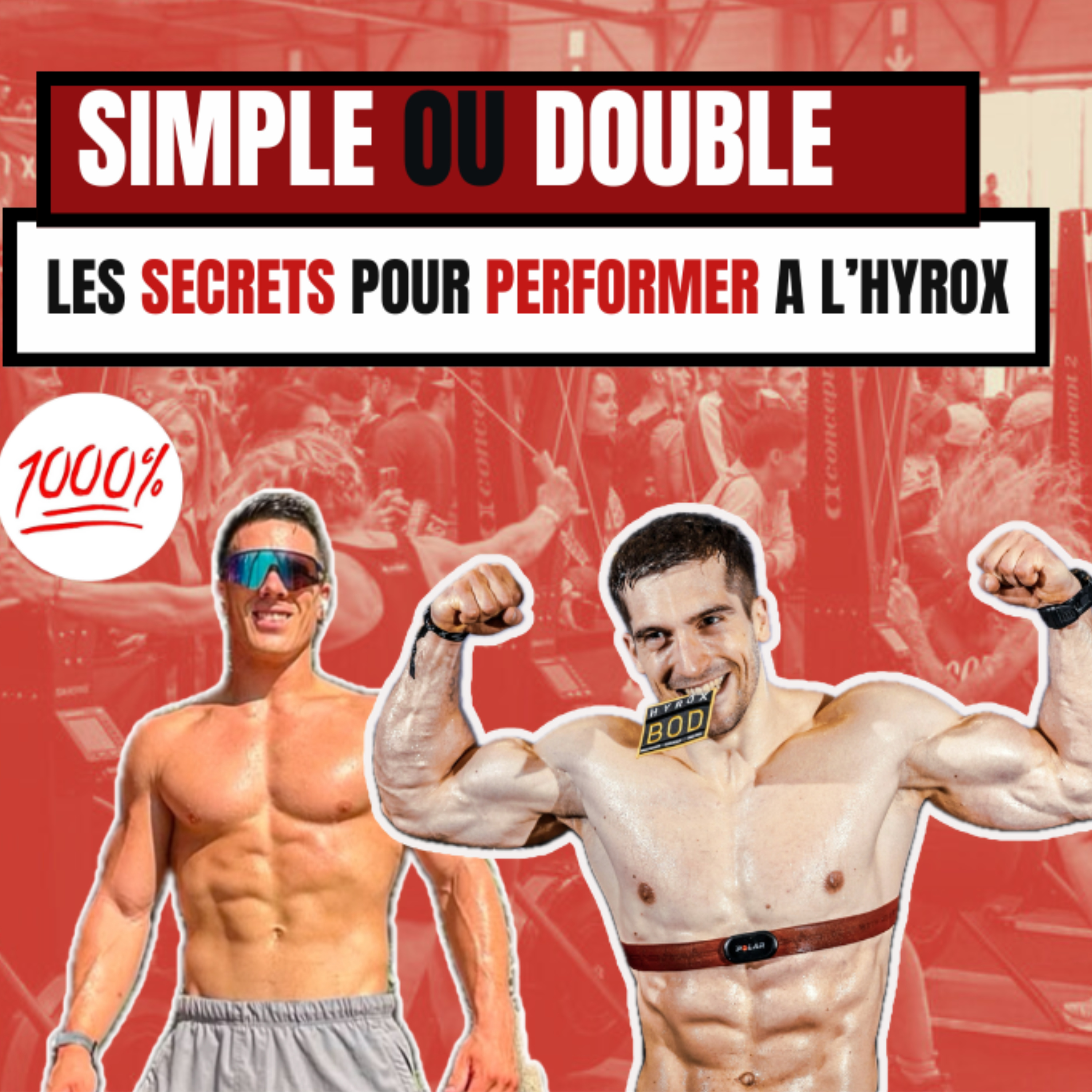 60 % : COMMENT PERFORMER A L'HYROX EN SIMPLE OU DEUX AVEC LES DEUX MEILLEURS PERFORMEURS FRANCAIS  episode artwork