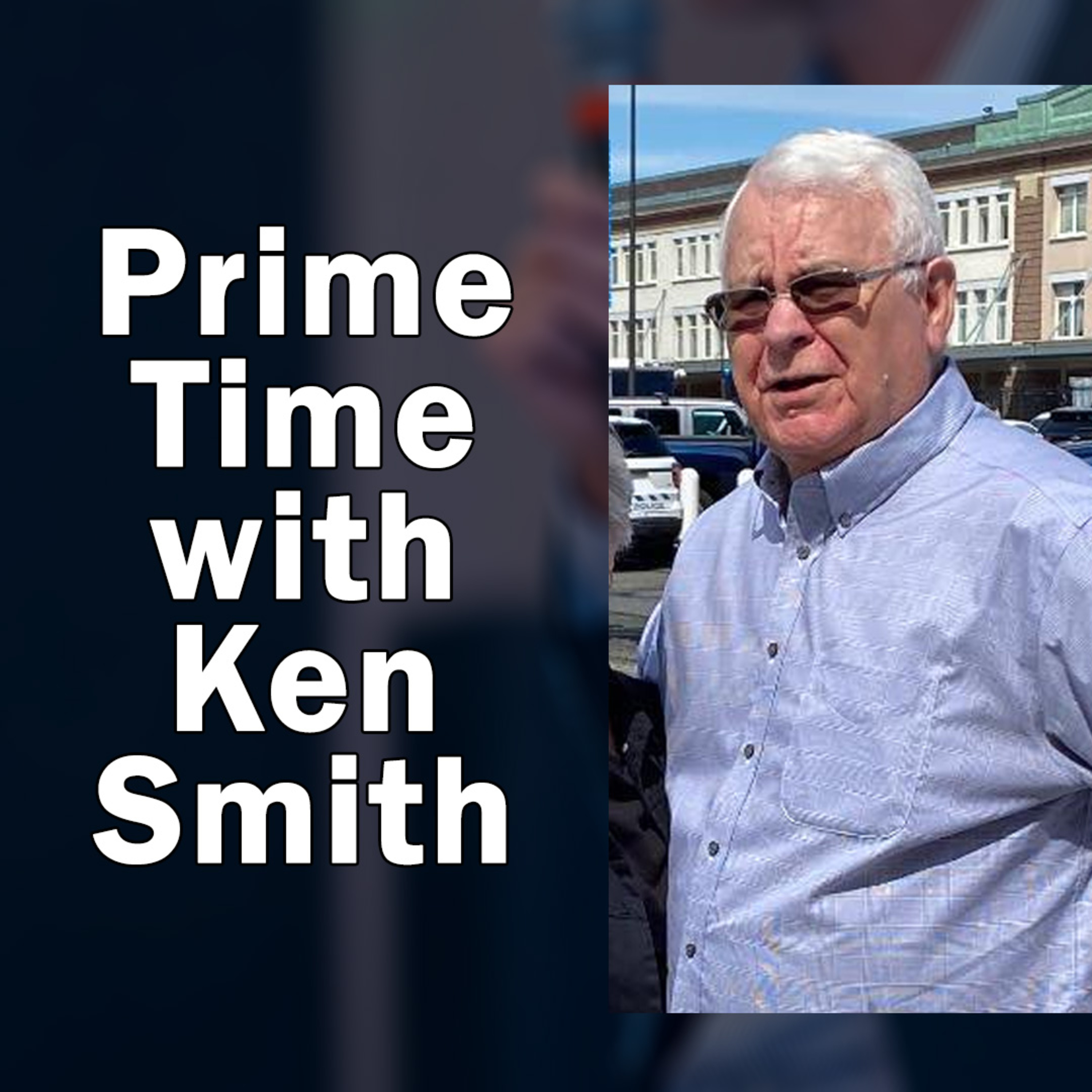 [Sermon] Prime Time with Ken Smith (11am Session) episode artwork