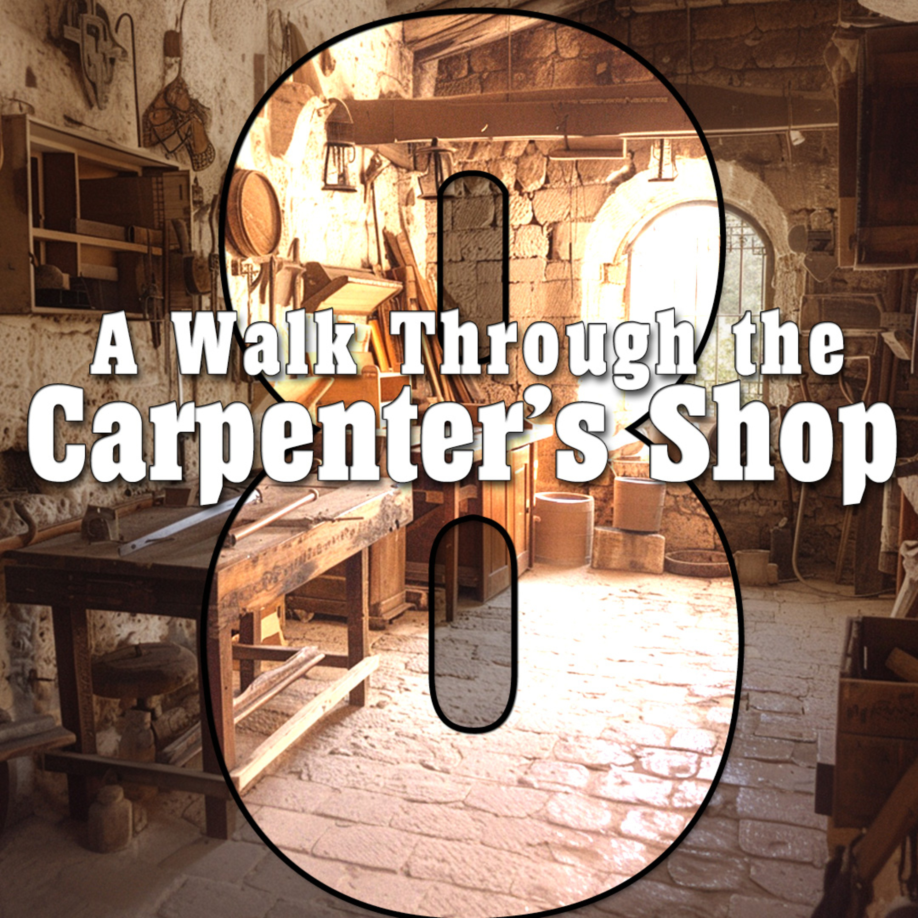 [434 in Motion] A Walk Through the Carpenter's Shop (s8e11) - Where You Focus Changes Everything episode artwork