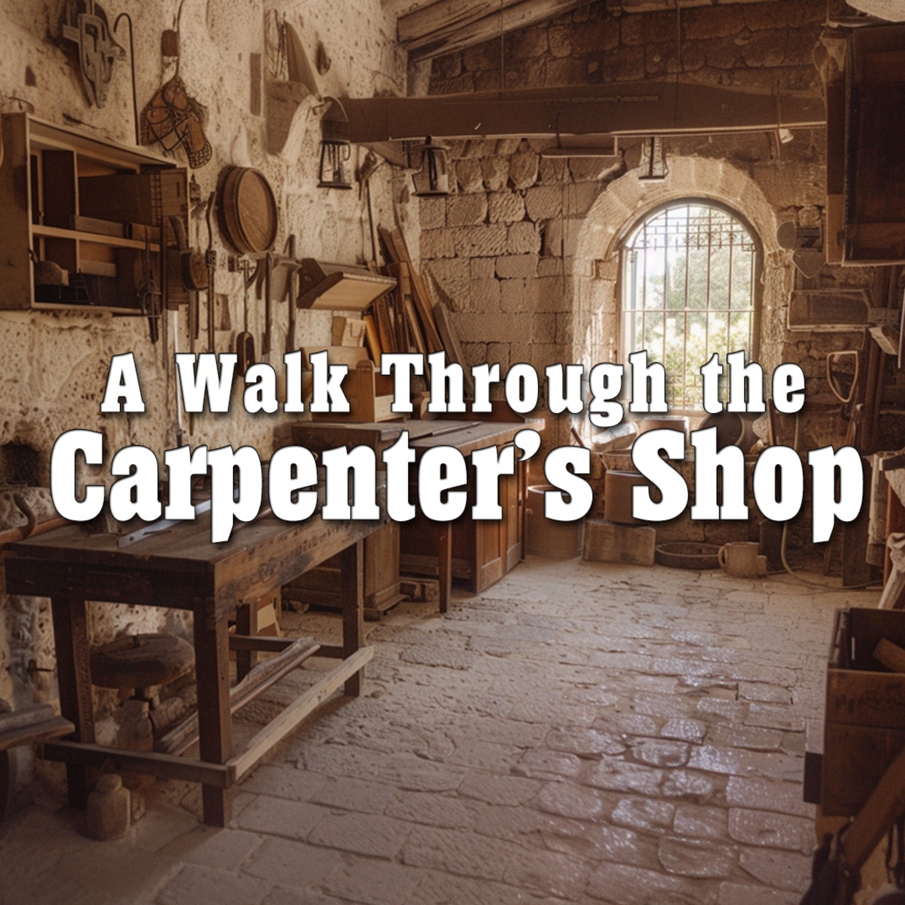 [434 in Motion] A Walk Through the Carpenter's Shop (s9e38) - Greater is He: Why Your Inner Strength Matters Most episode artwork