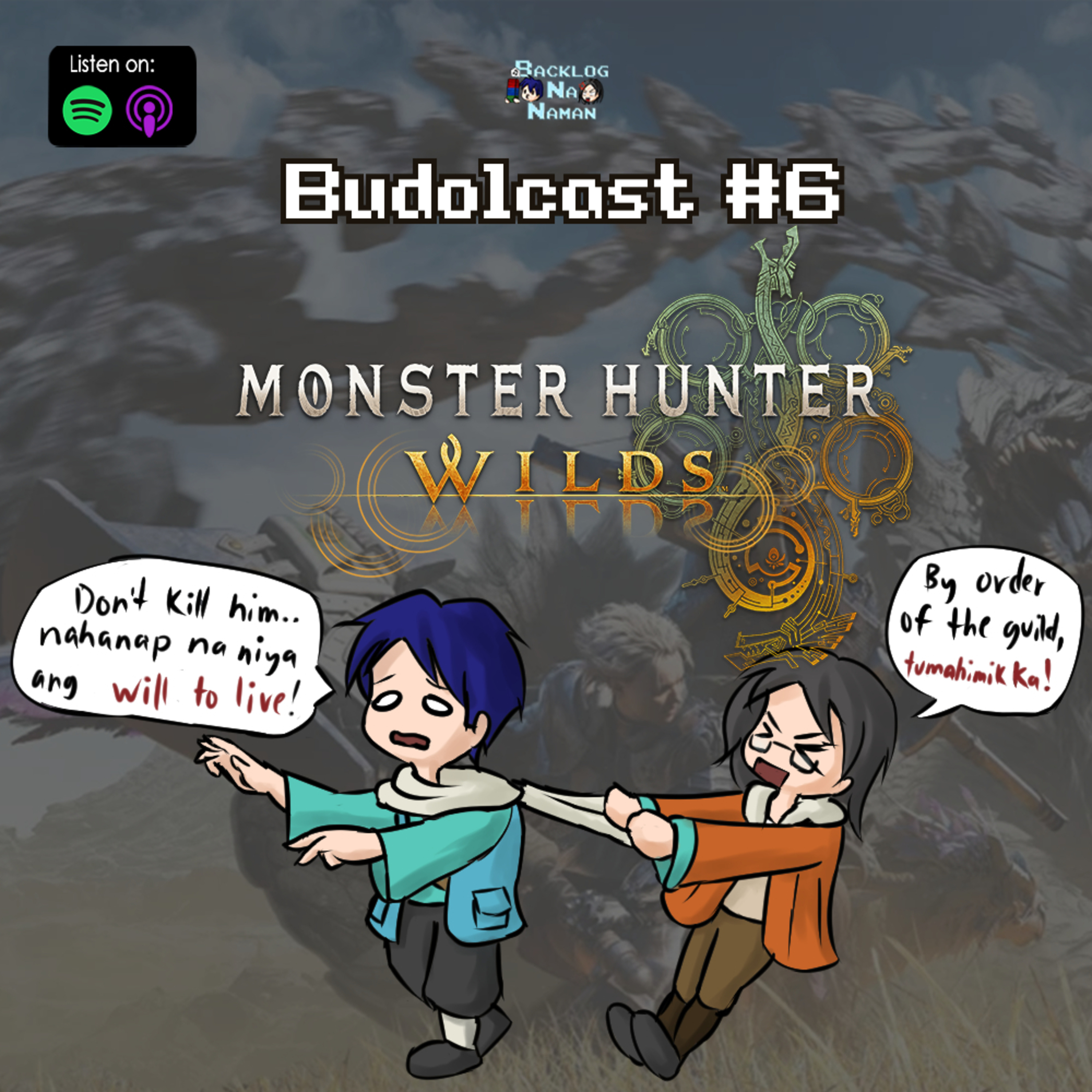 Backlog Na Naman! Budolcast
