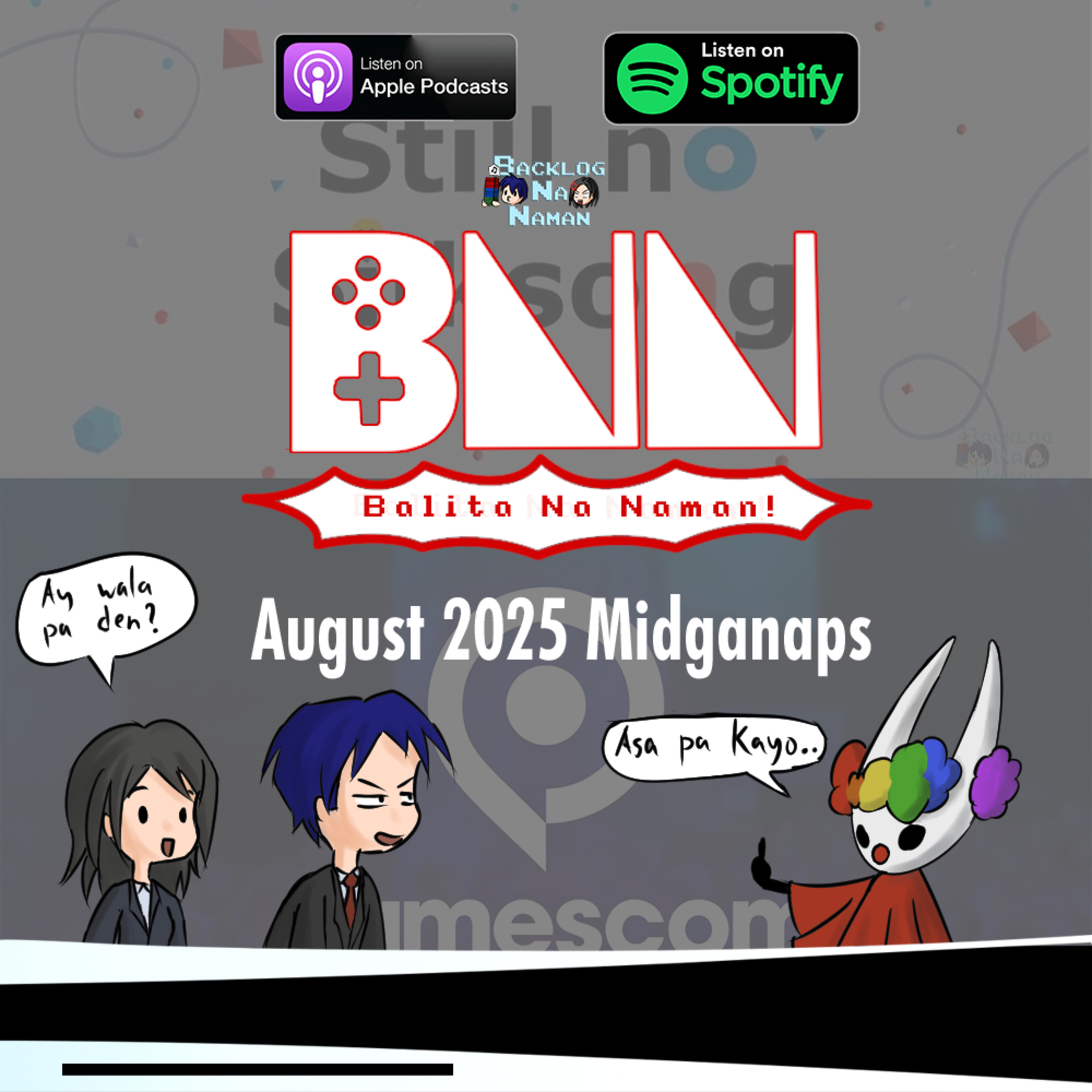 Backlog Na Naman! Budolcast