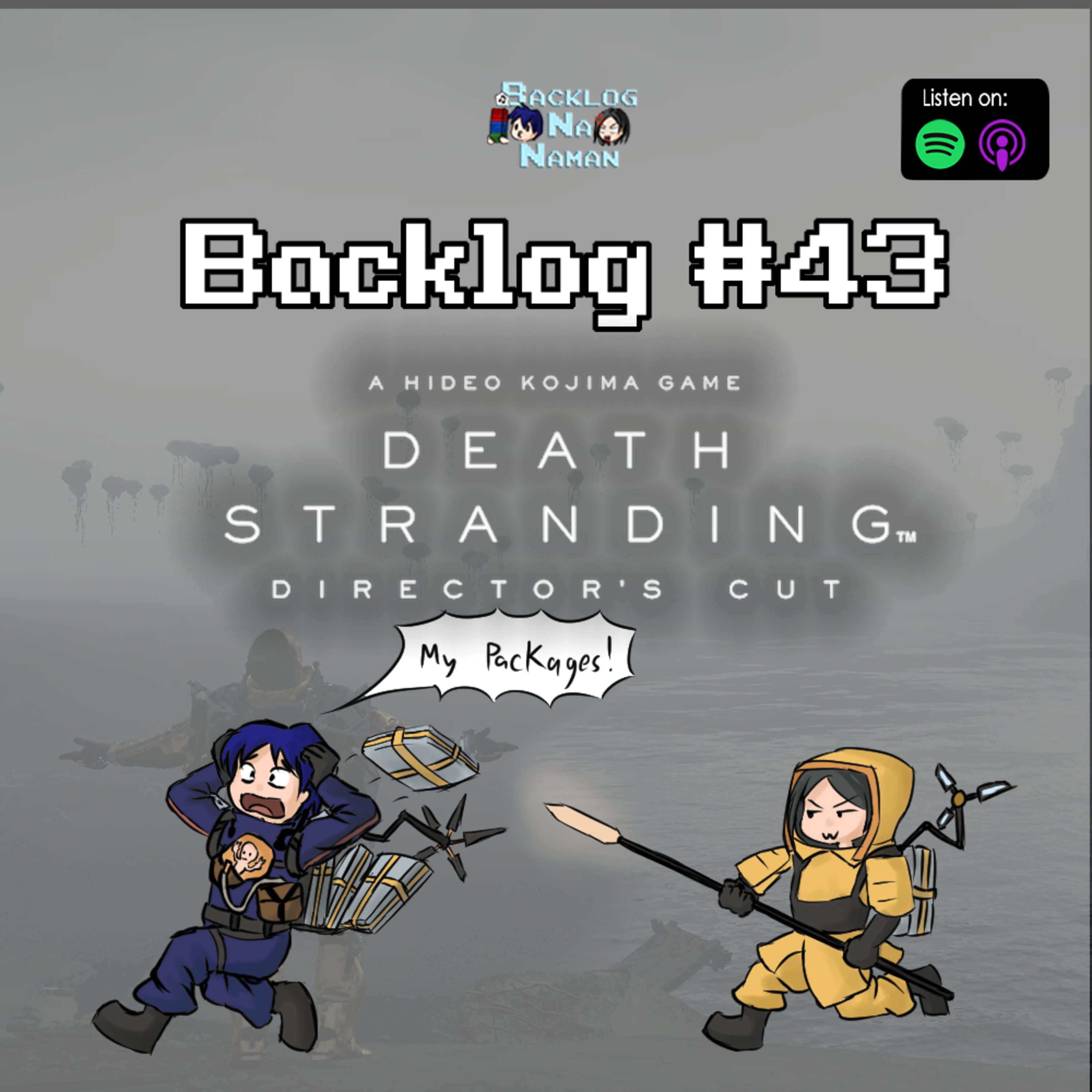Backlog #43 | Death Stranding Dierctor's Cut - Keep on Keeping On! episode artwork