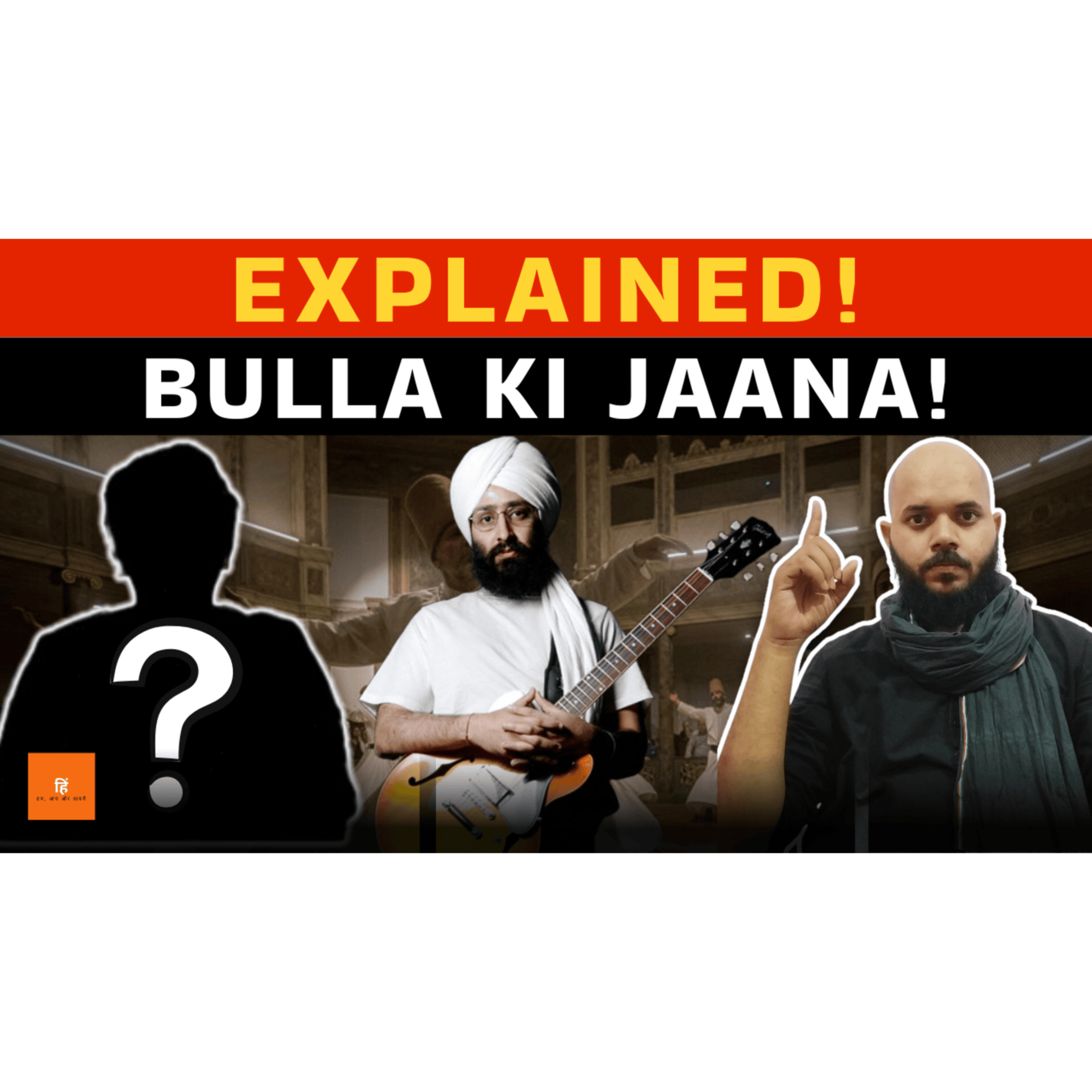 The Philosophical GENIUS of Rabbi Shergill | Hindi Gharana | Bulla ki Jaana Explained | Bulleh Shah The Philosophical GENIUS of Rabbi Shergill | Hindi Gharana | Bulla ki Jaana Explained | Bulleh Shah