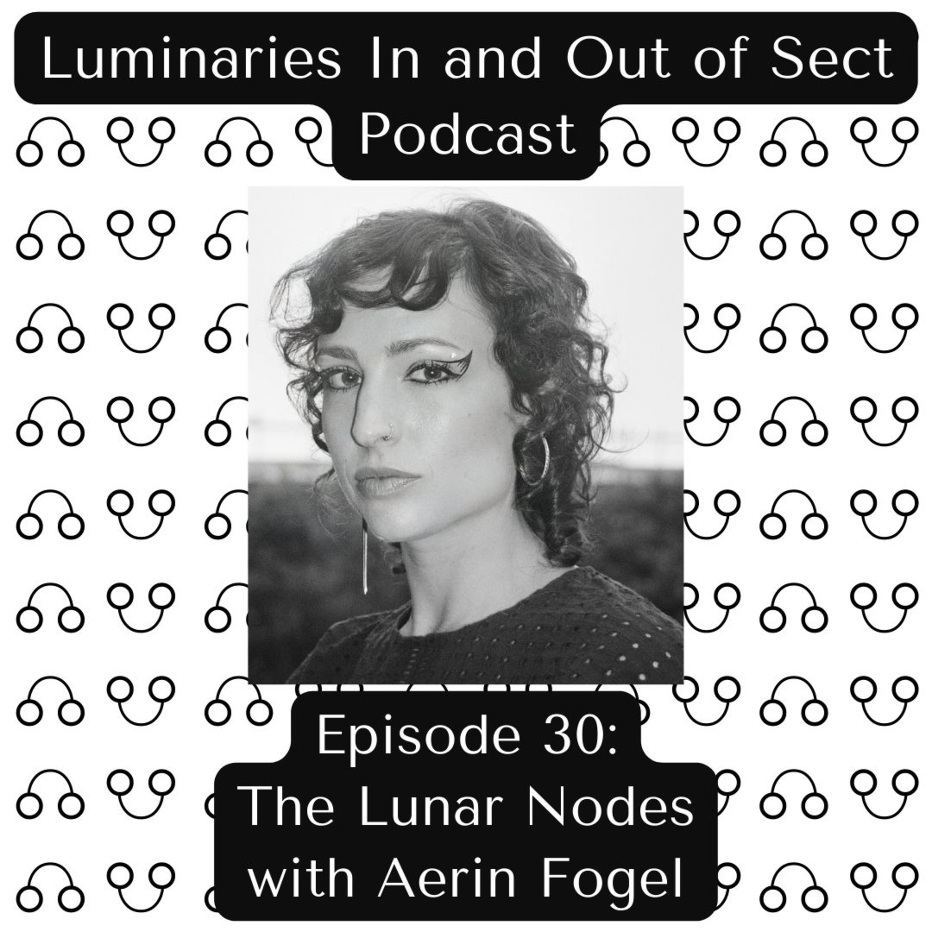 Luminaries In and Out of Sect