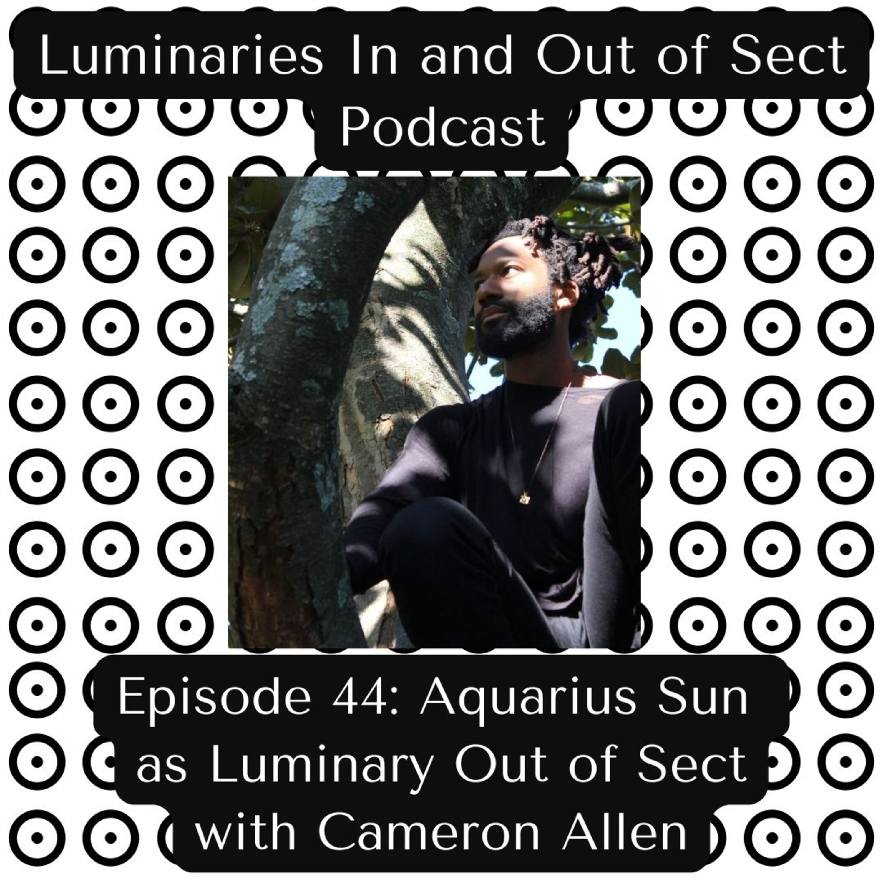 Luminaries In and Out of Sect