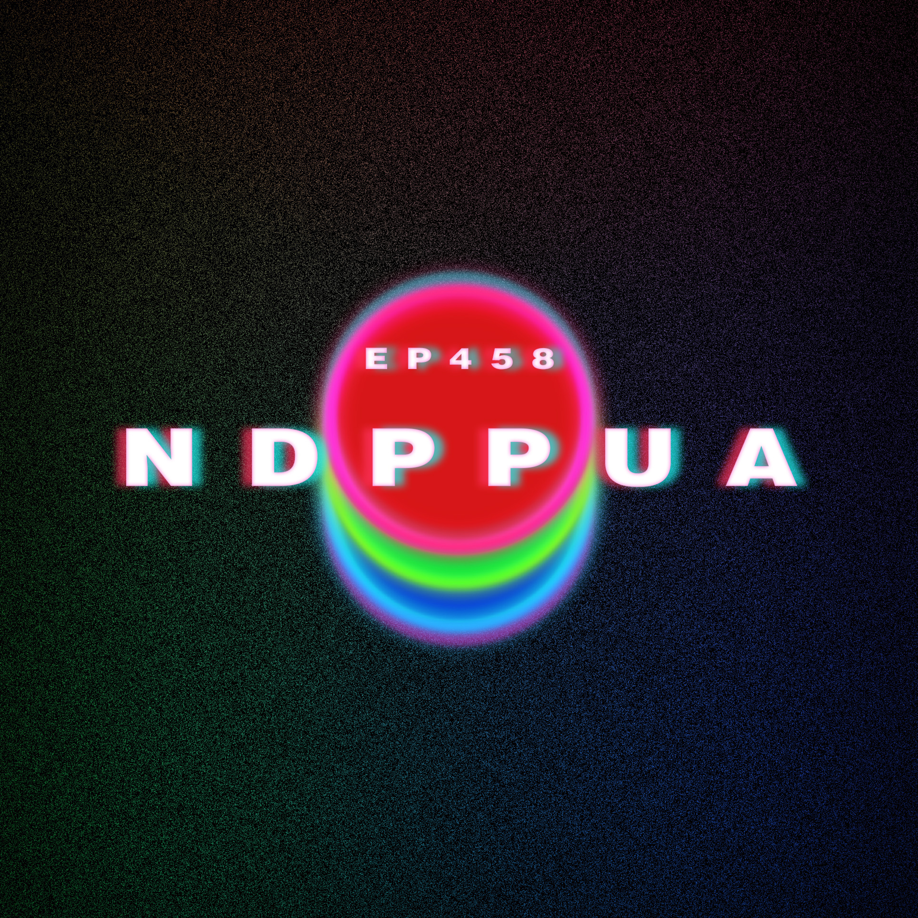 Ep458 前男友NDP+PUA episode artwork